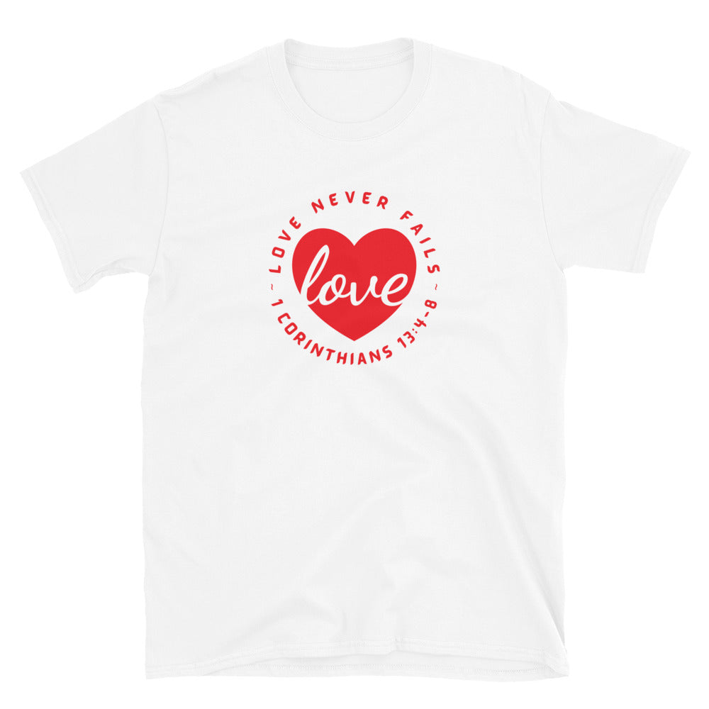 "Love Never Fails" Unisex Softstyle T-Shirt 13