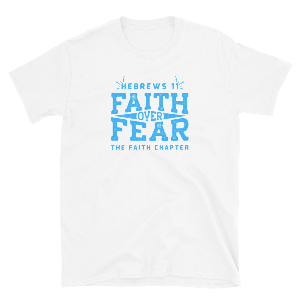 “Faith Over Fear” Unisex Softstyle T-Shirt 9