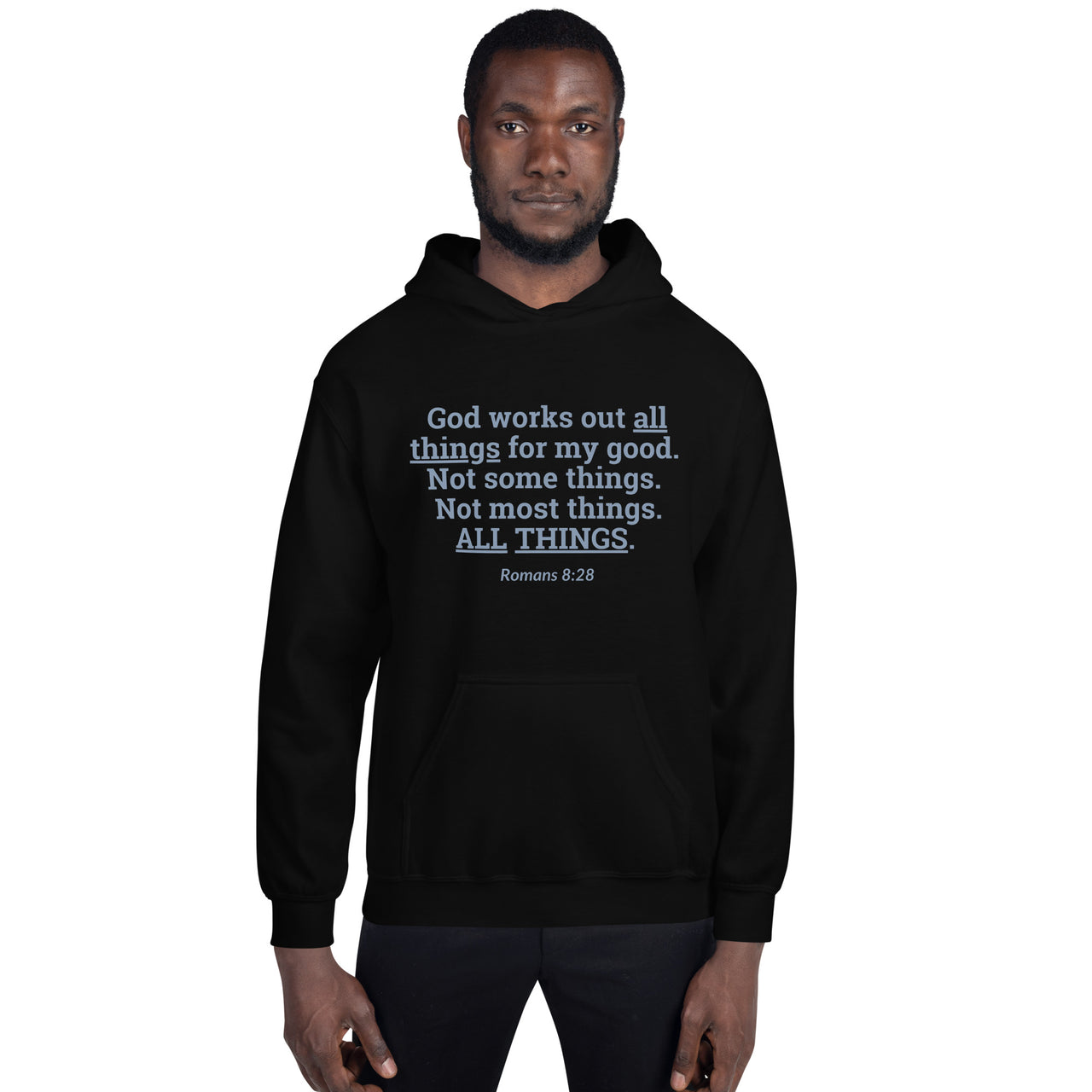 "All Things for my Good" Unisex Hoodie 2