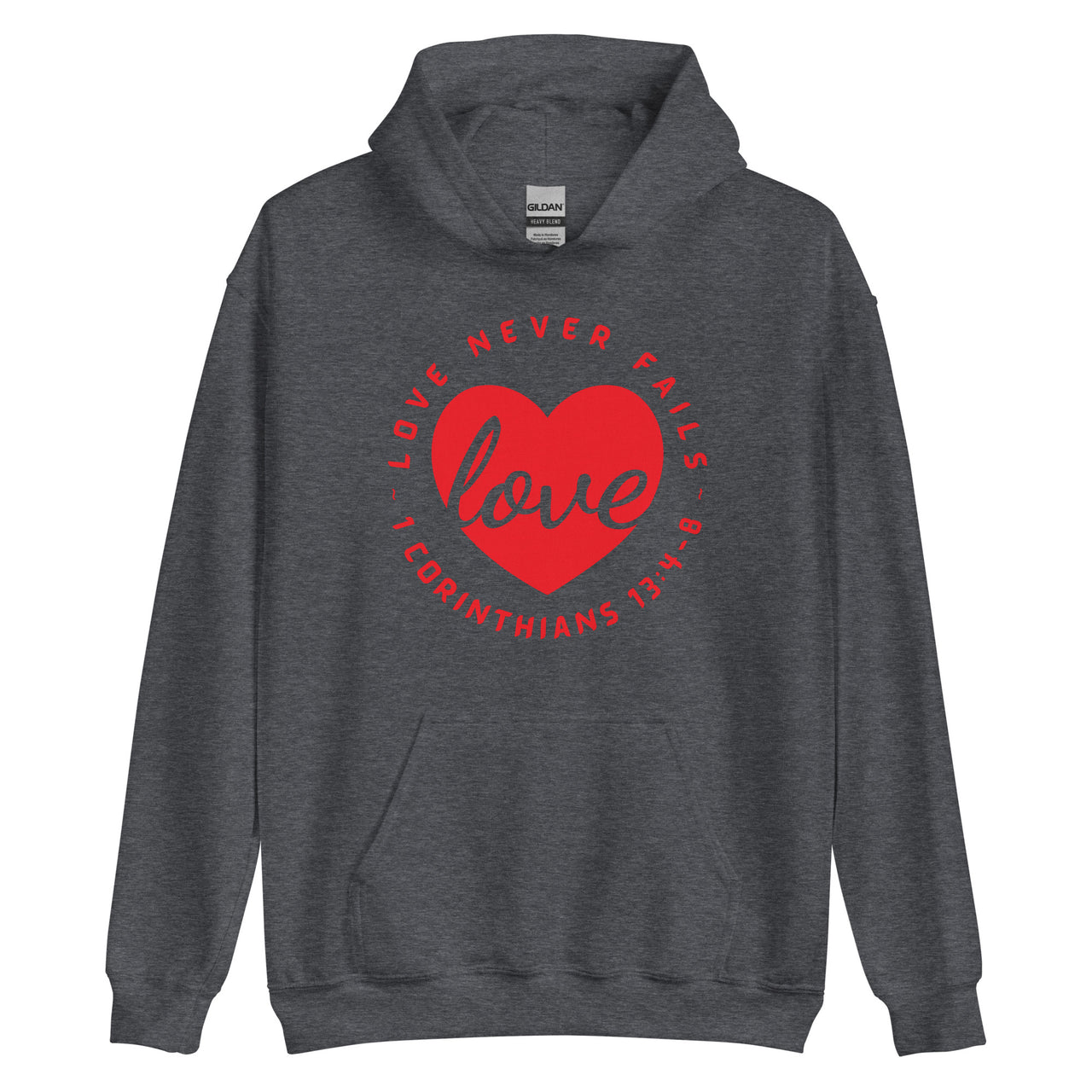 "Love Never Fails" Unisex Hoodie 13