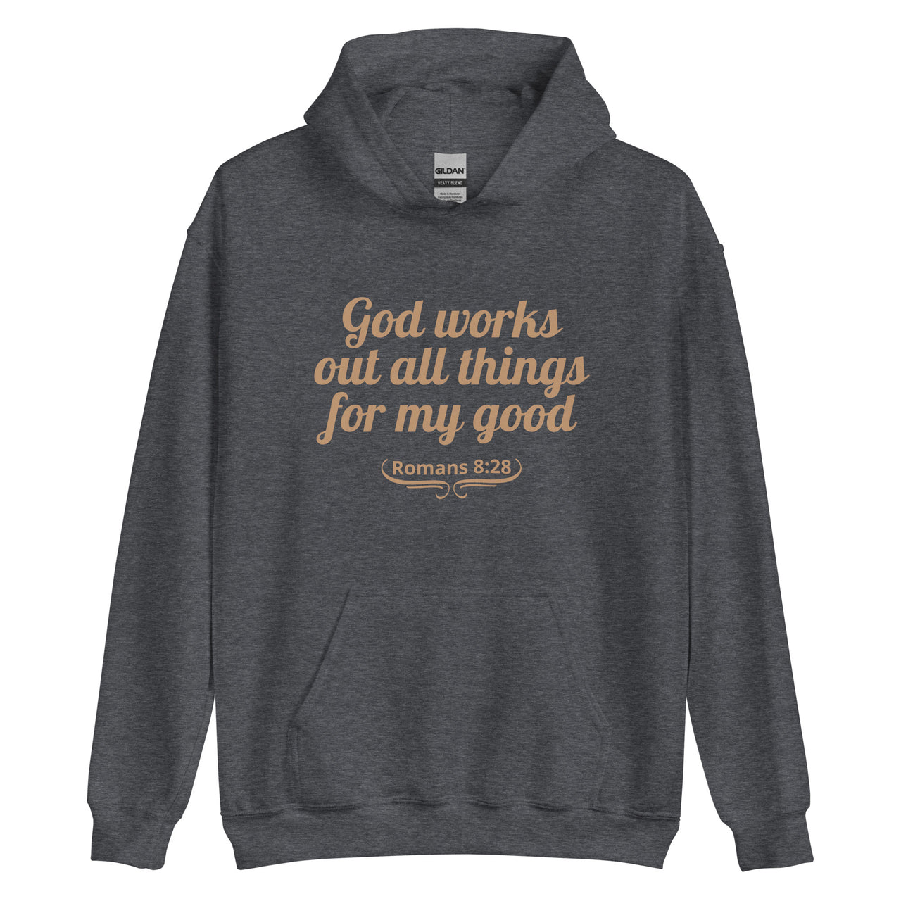 "All Things for my Good" Unisex Hoodie 1