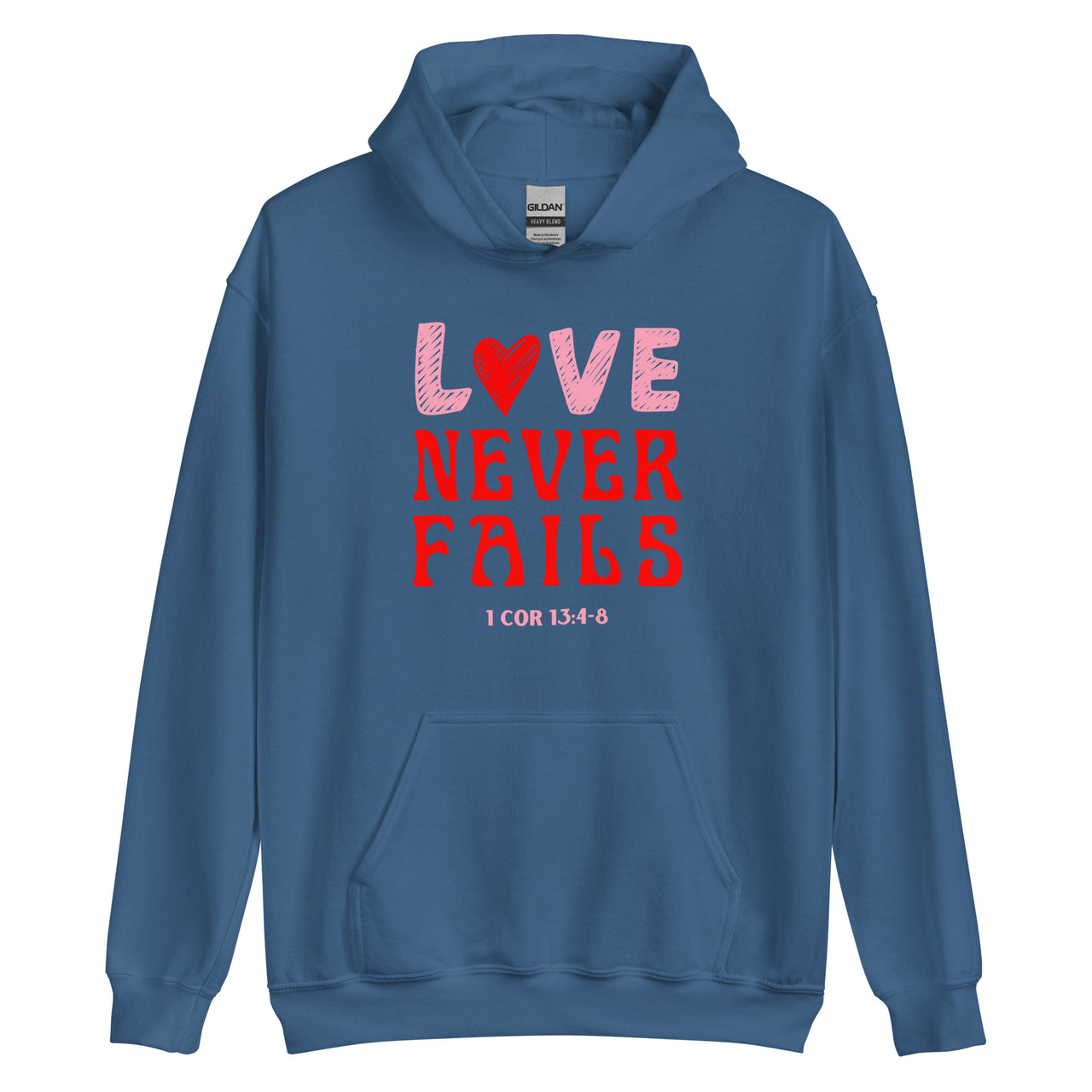 "Love Never Fails" Unisex Hoodie 10