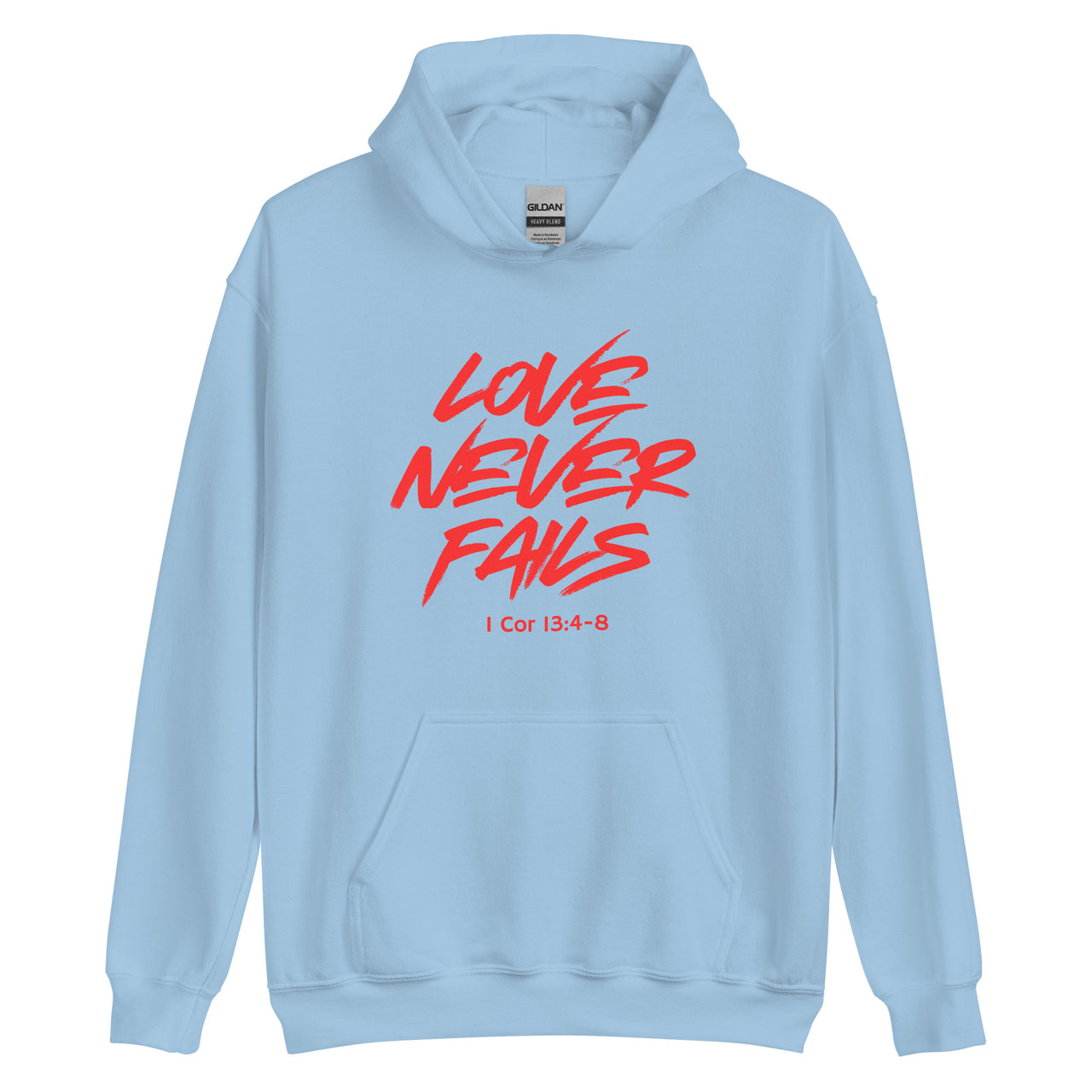 "Love Never Fails" Unisex Hoodie 17