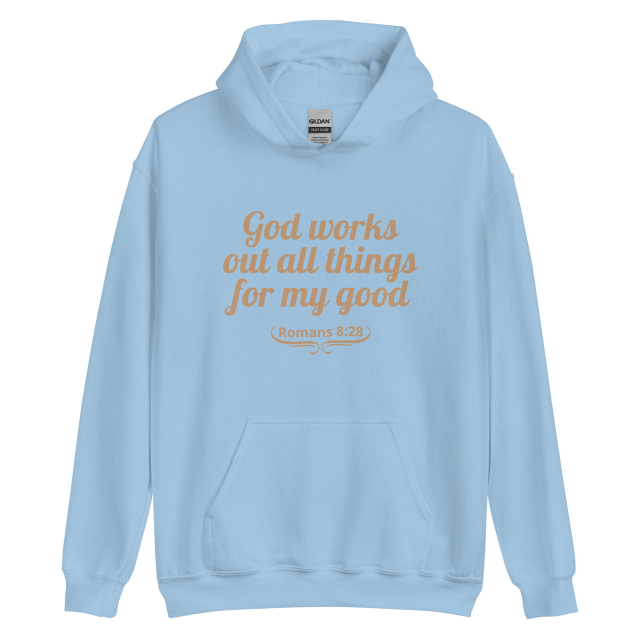 "All Things for my Good" Unisex Hoodie 1