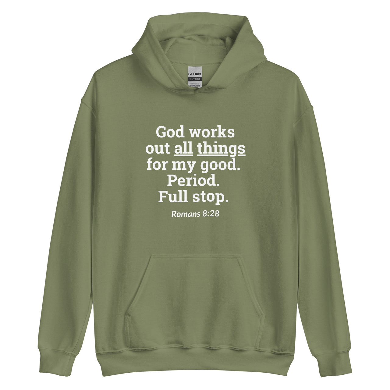 "All Things for my Good" Unisex Hoodie 16