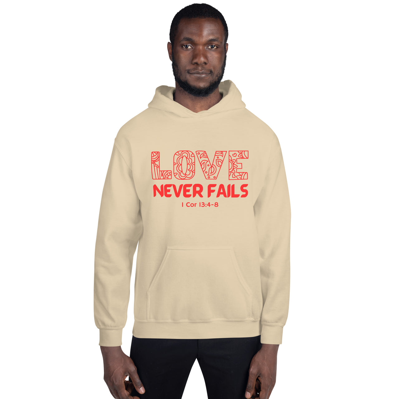 "Love Never Fails" Unisex Hoodie 18