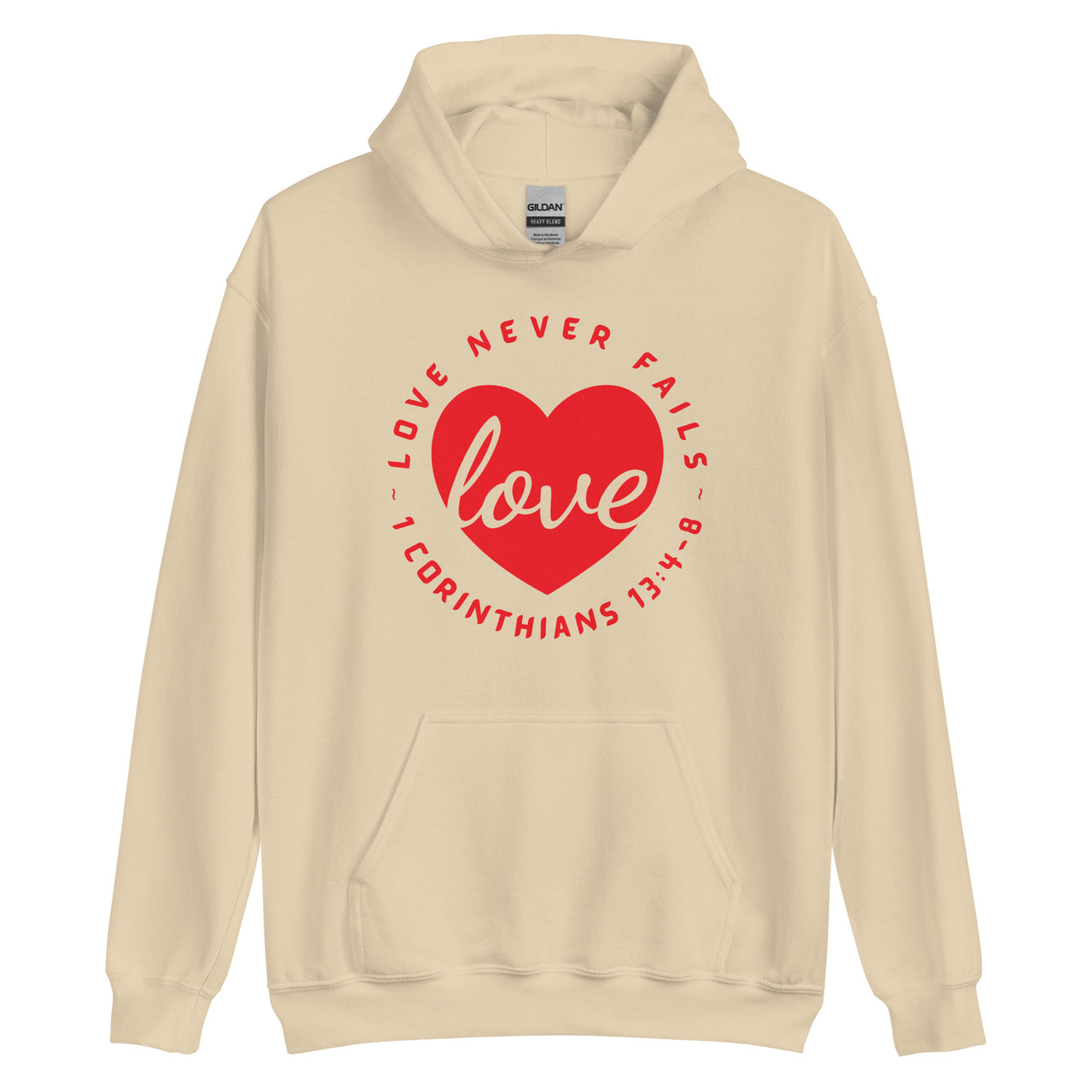 "Love Never Fails" Unisex Hoodie 13