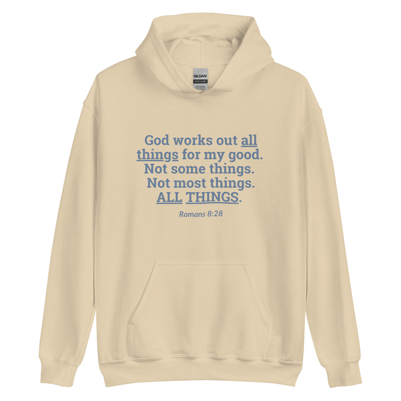 "All Things for my Good" Unisex Hoodie 2