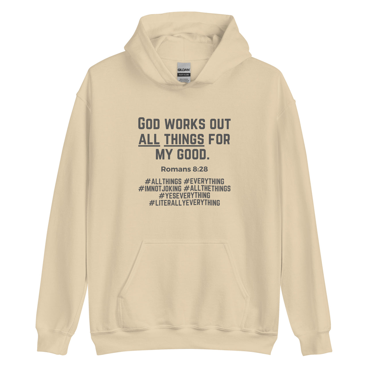 "All Things for my Good" Unisex Hoodie 11