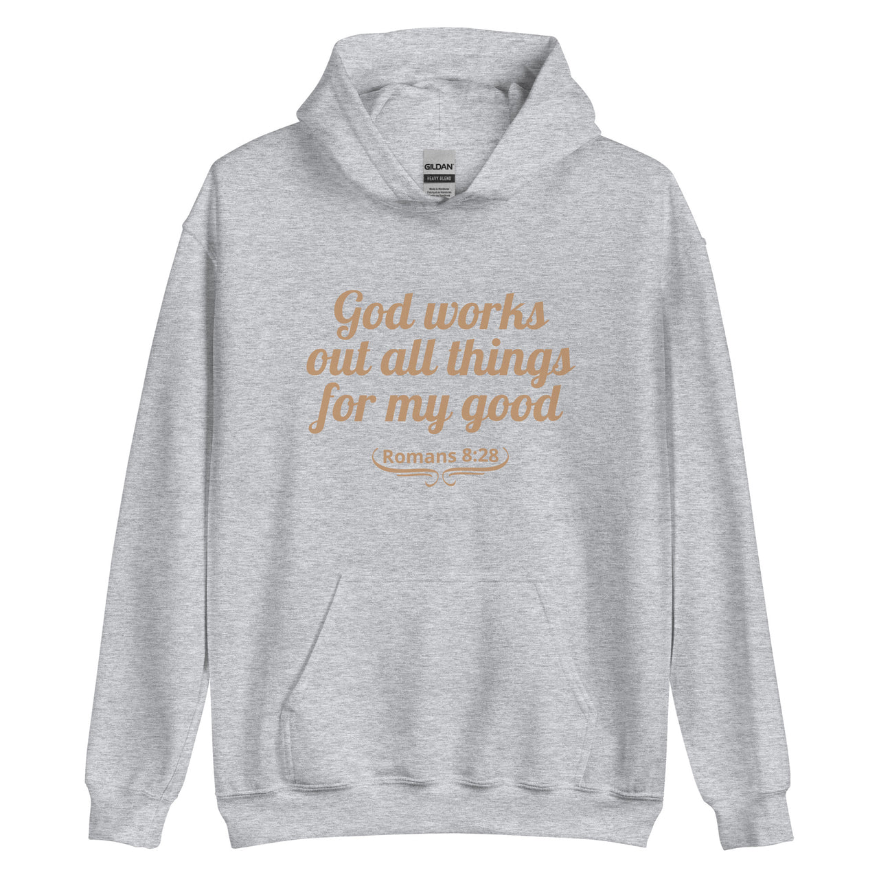 "All Things for my Good" Unisex Hoodie 1