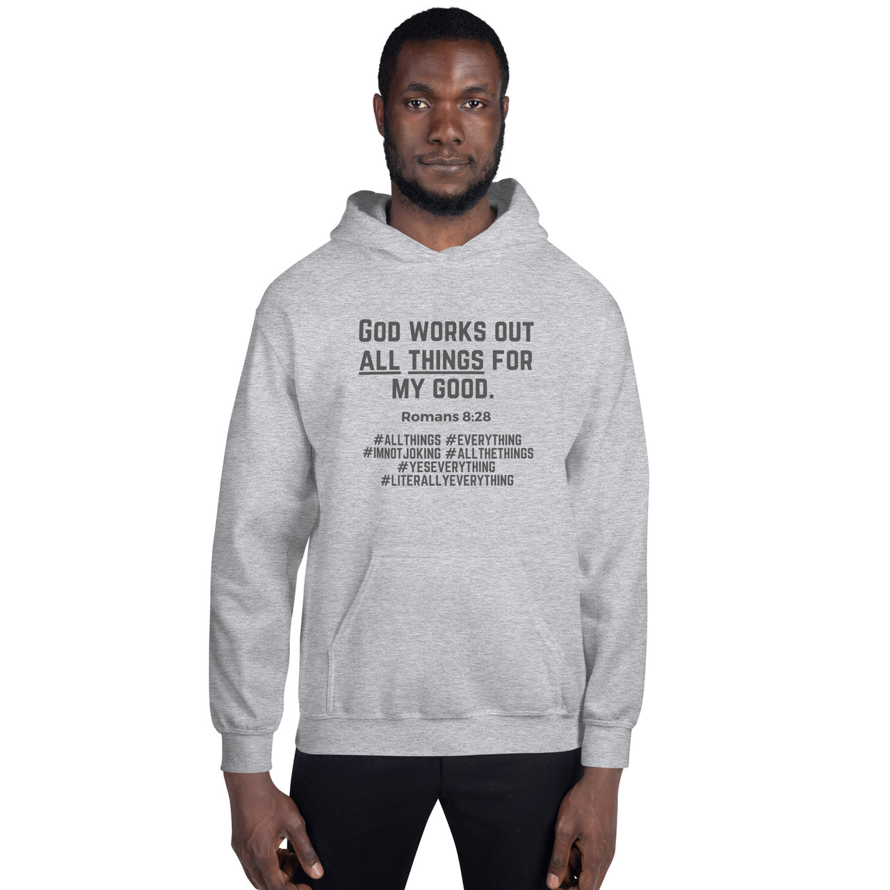 "All Things for my Good" Unisex Hoodie 11