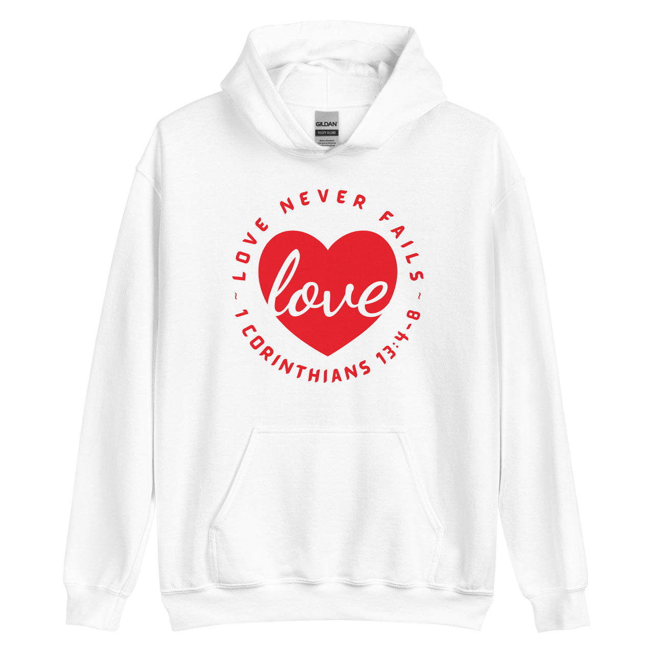 "Love Never Fails" Unisex Hoodie 13