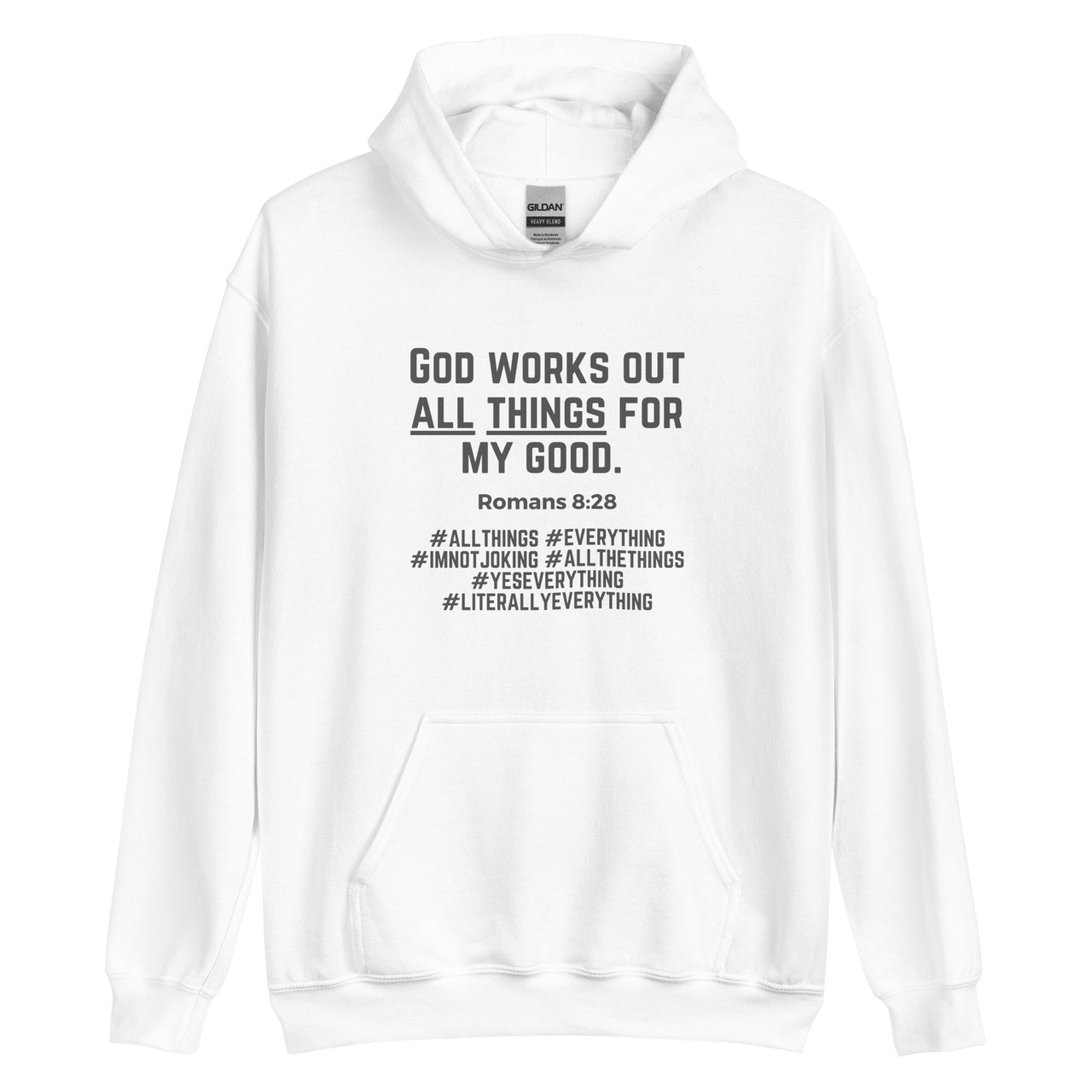 "All Things for my Good" Unisex Hoodie 11