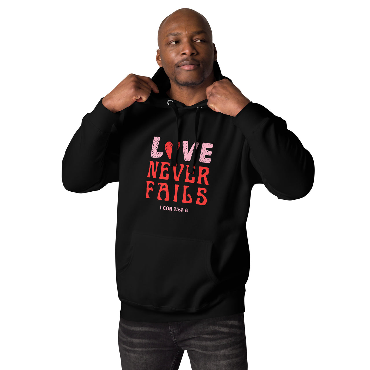 "Love Never Fails" Unisex Premium Hoodie 10