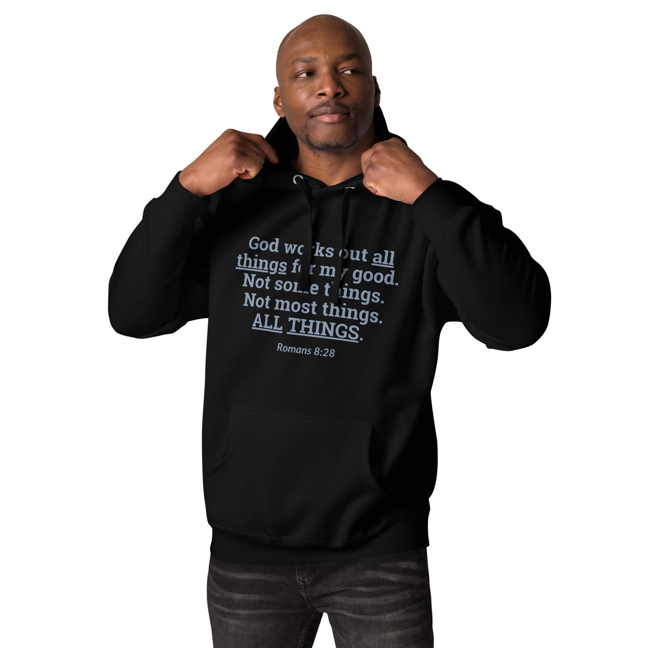 "All Things for my Good" Unisex Premium Hoodie 2