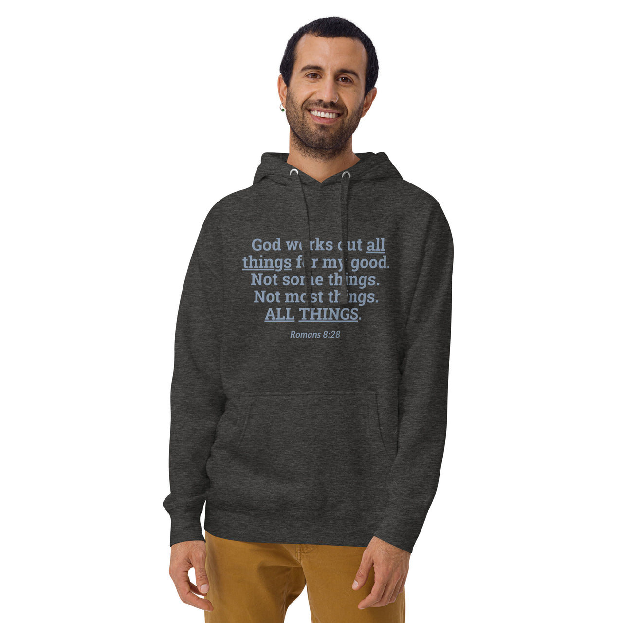 "All Things for my Good" Unisex Premium Hoodie 2