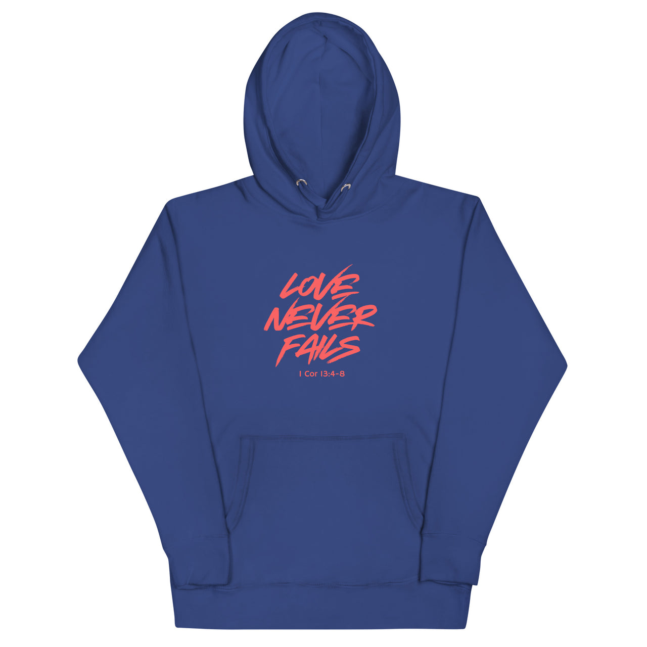 "Love Never Fails" Unisex Premium Hoodie 17