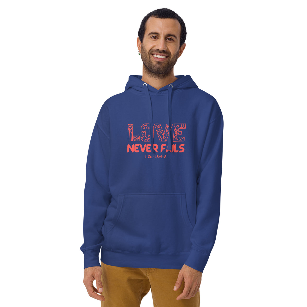 "Love Never Fails" Unisex Premium Hoodie 18