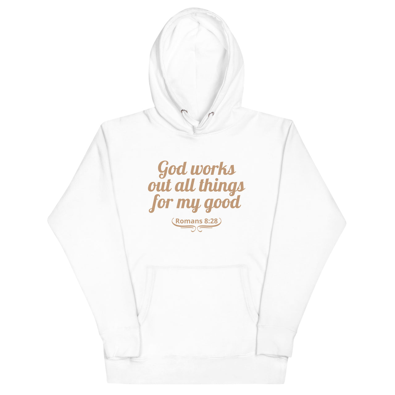 "All Things for my Good" Unisex Premium Hoodie 1