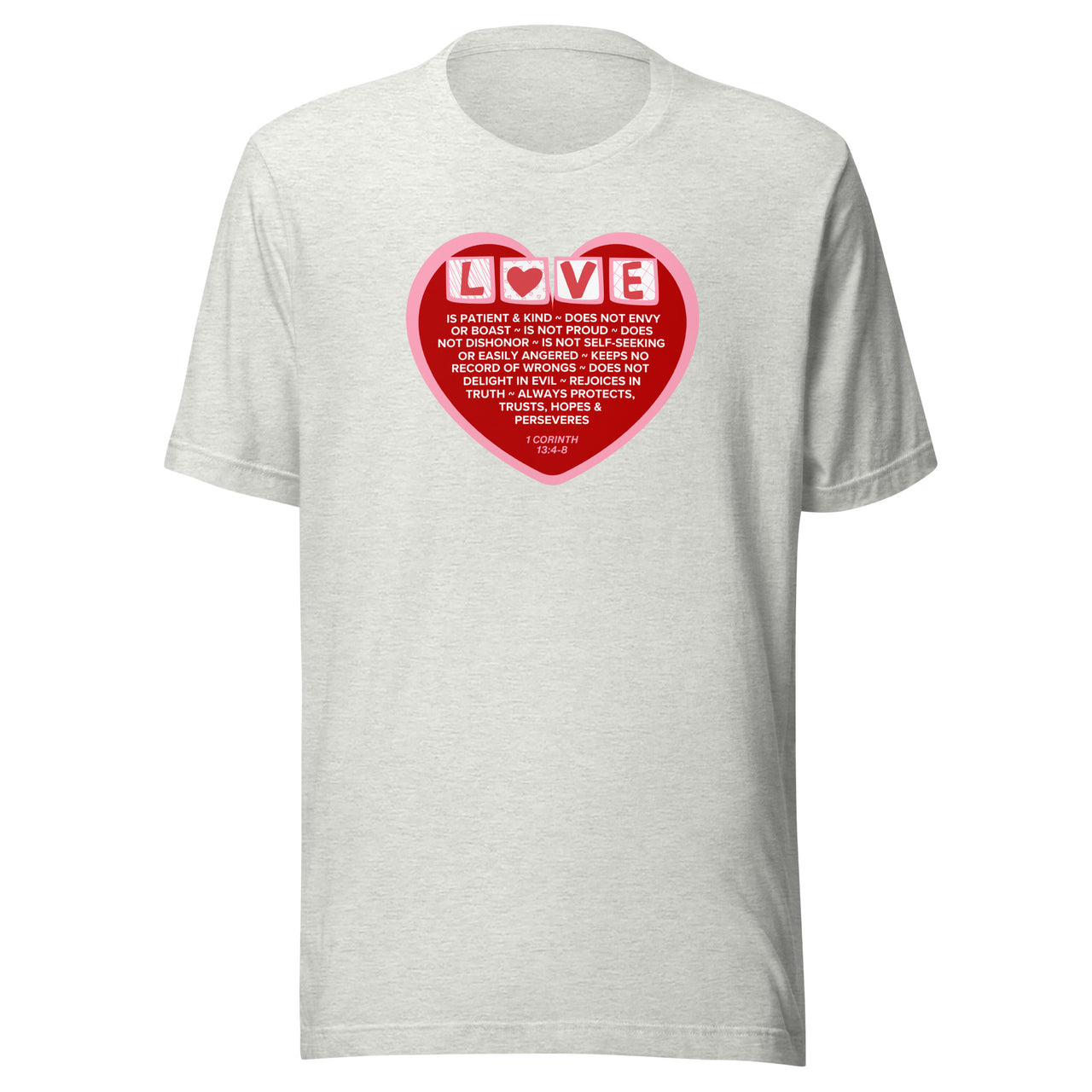 "Love Is" Unisex Staple T-Shirt 22