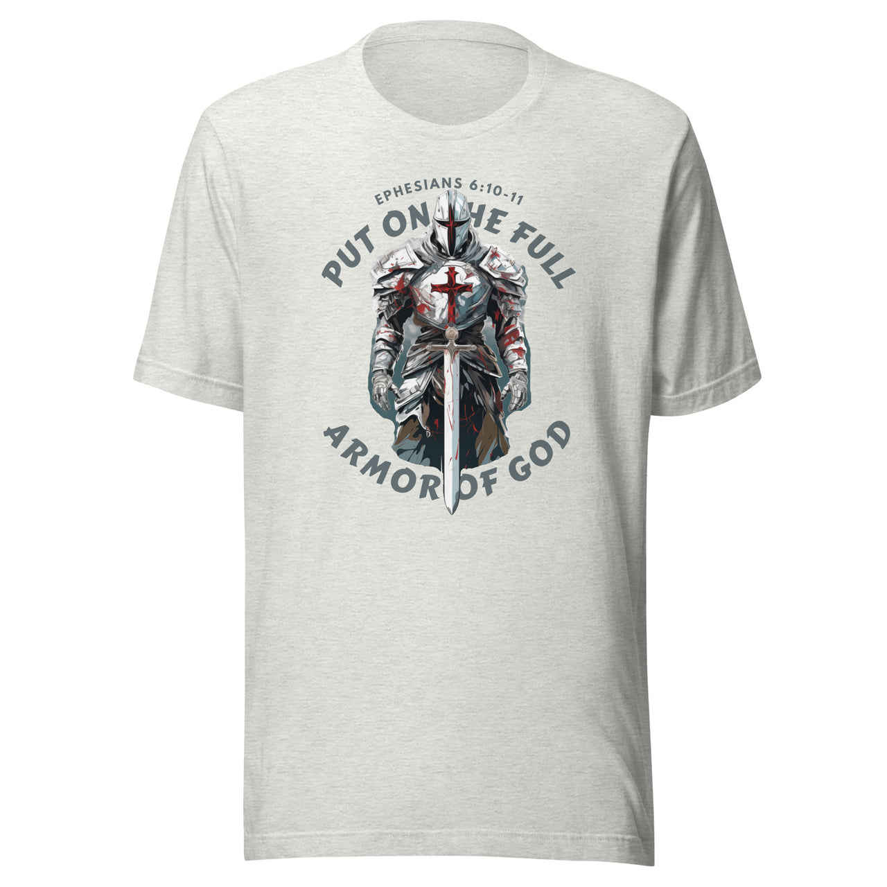 “Full Armor of God” Unisex Staple T-Shirt 4