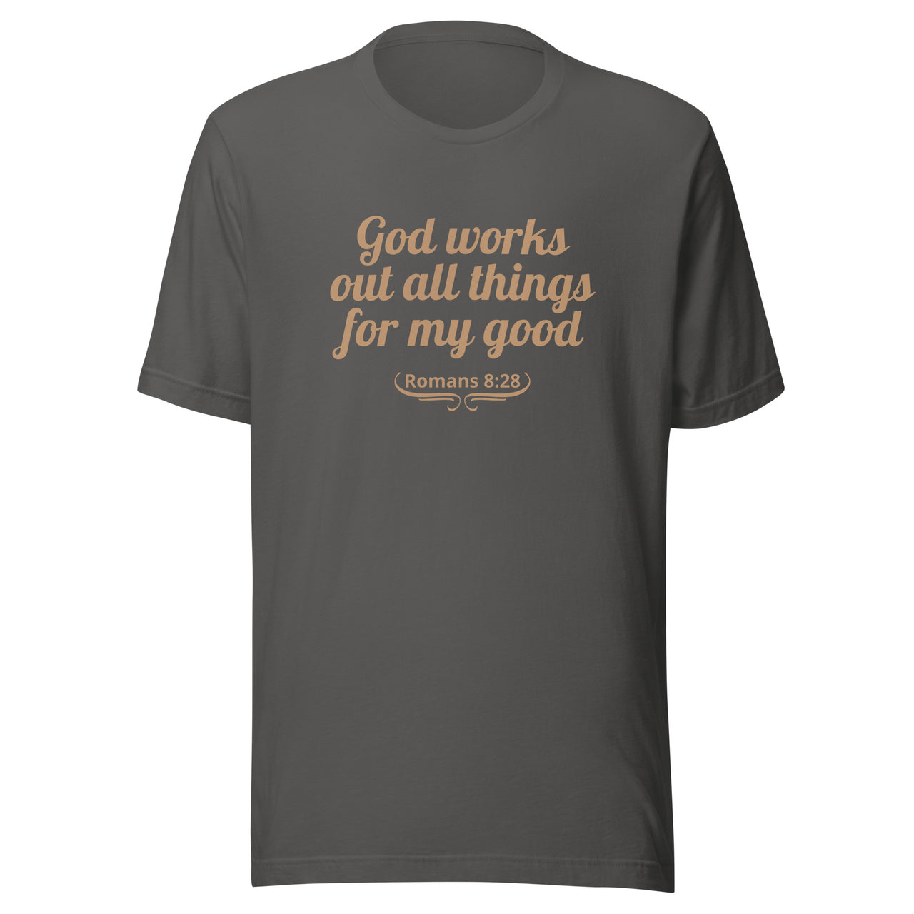 "All Things for my Good" Unisex Staple T-Shirt 1