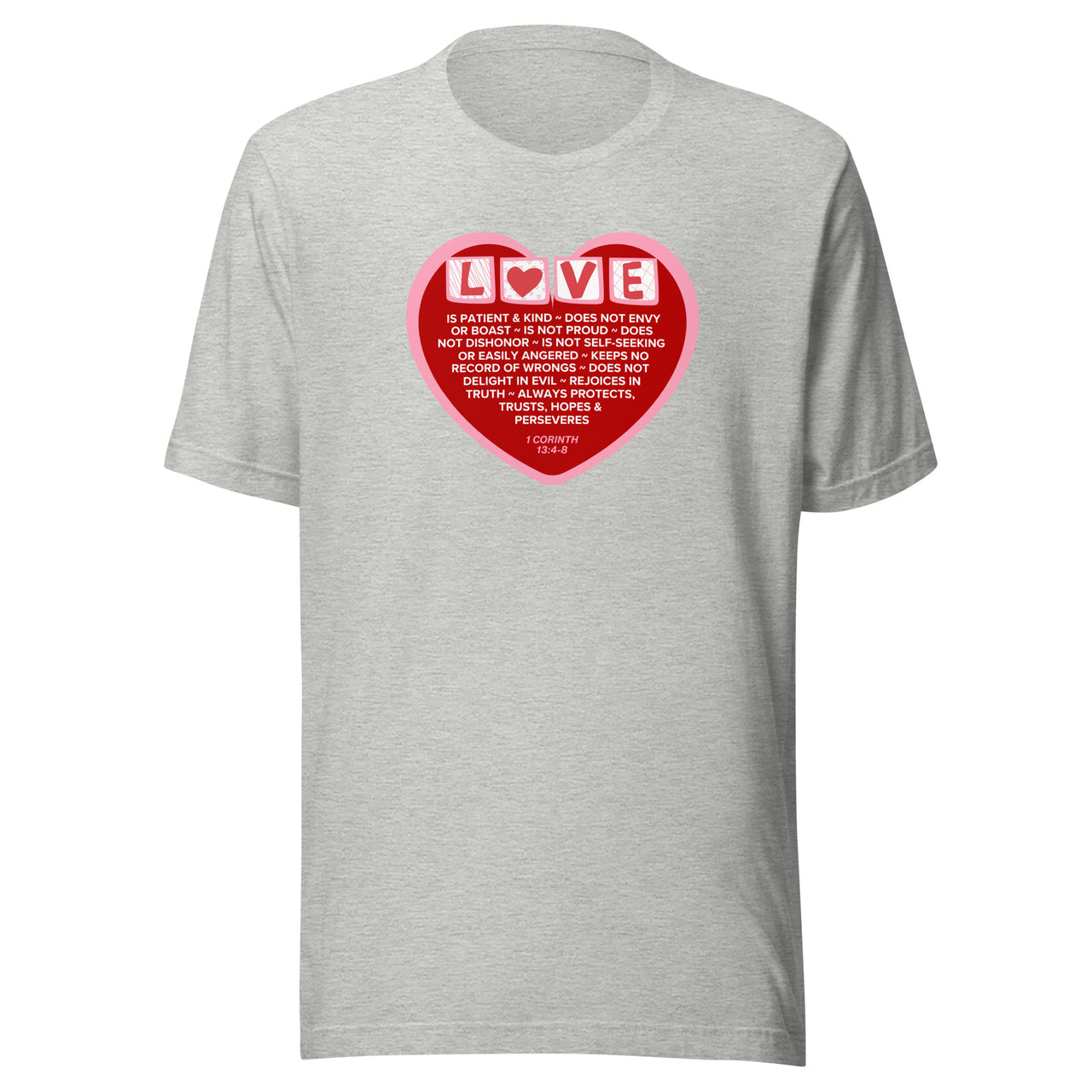 "Love Is" Unisex Staple T-Shirt 22