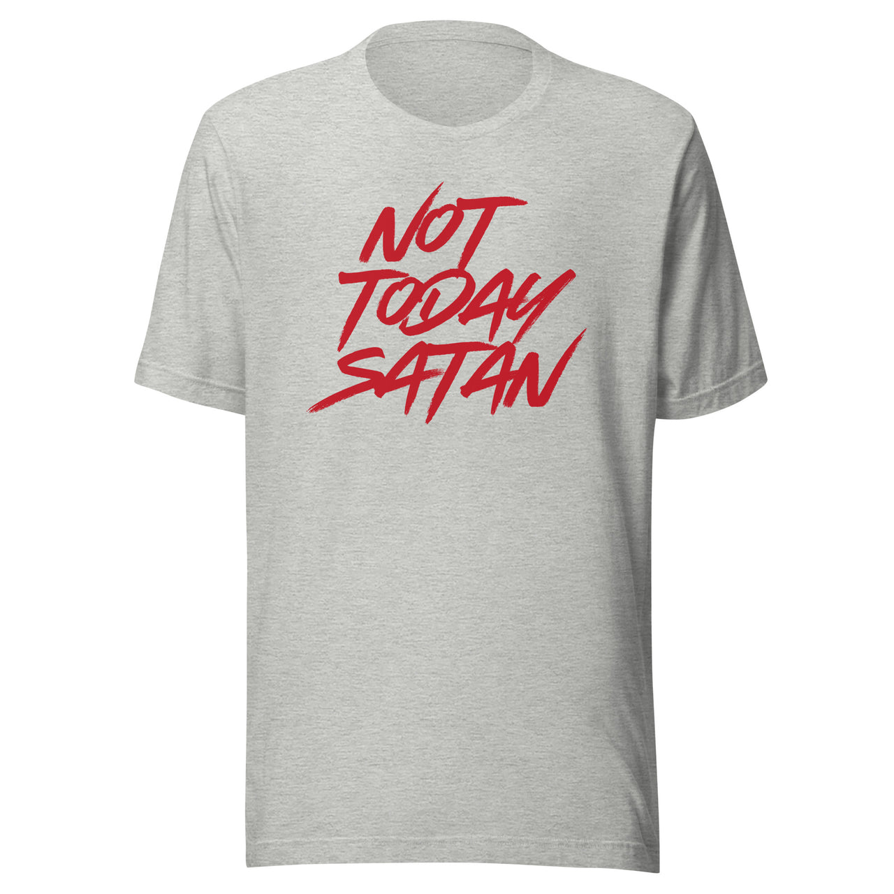 "Not Today Satan" Unisex Staple T-Shirt 6