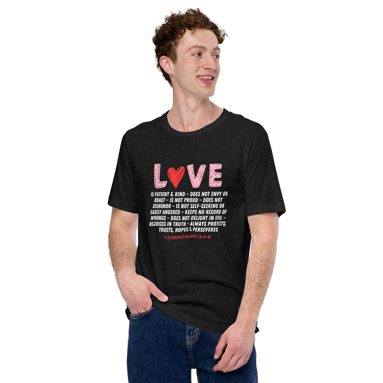 "Love Is" Unisex Staple T-Shirt 21