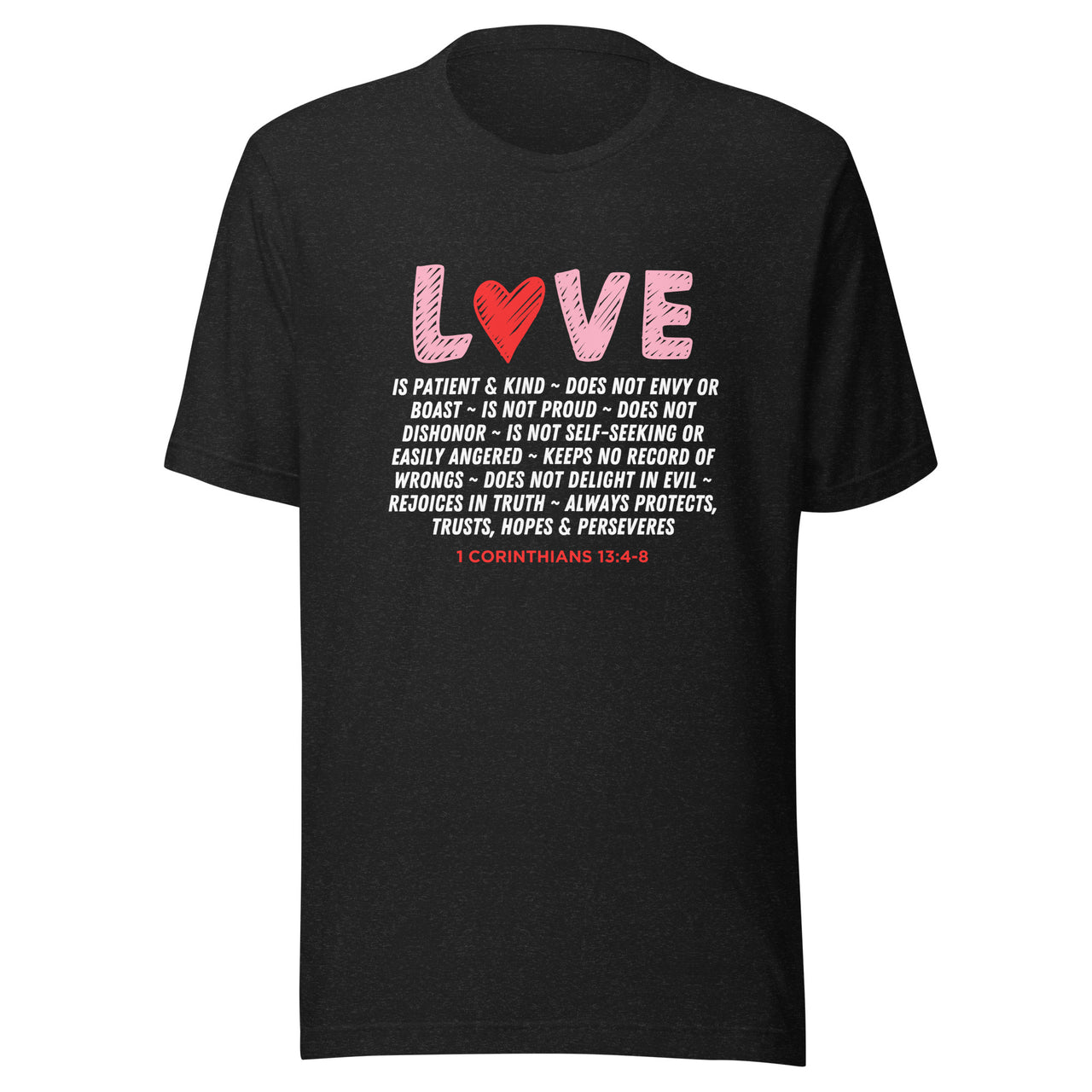 "Love Is" Unisex Staple T-Shirt 21