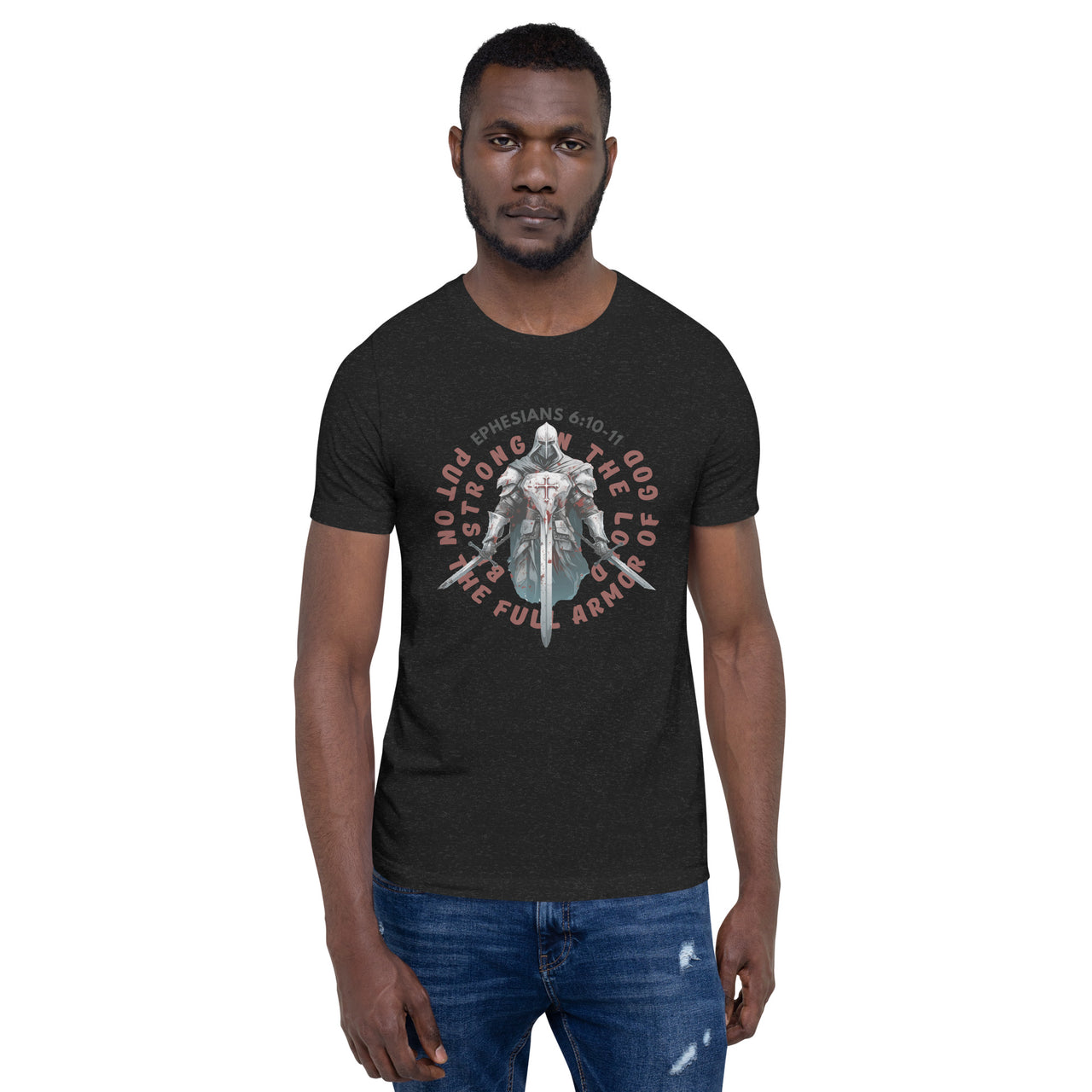 “Full Armor of God” Unisex Staple T-Shirt 7