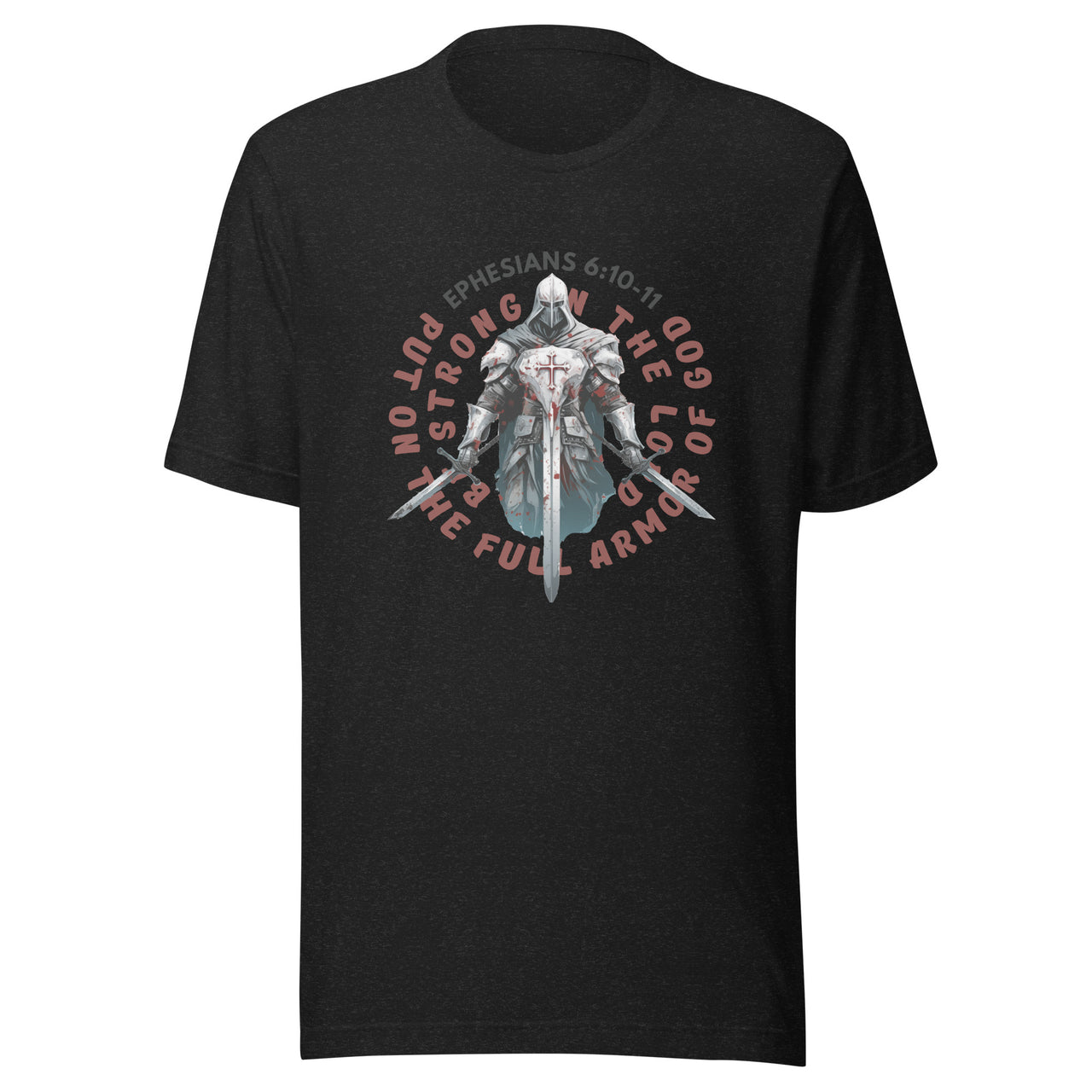 “Full Armor of God” Unisex Staple T-Shirt 7