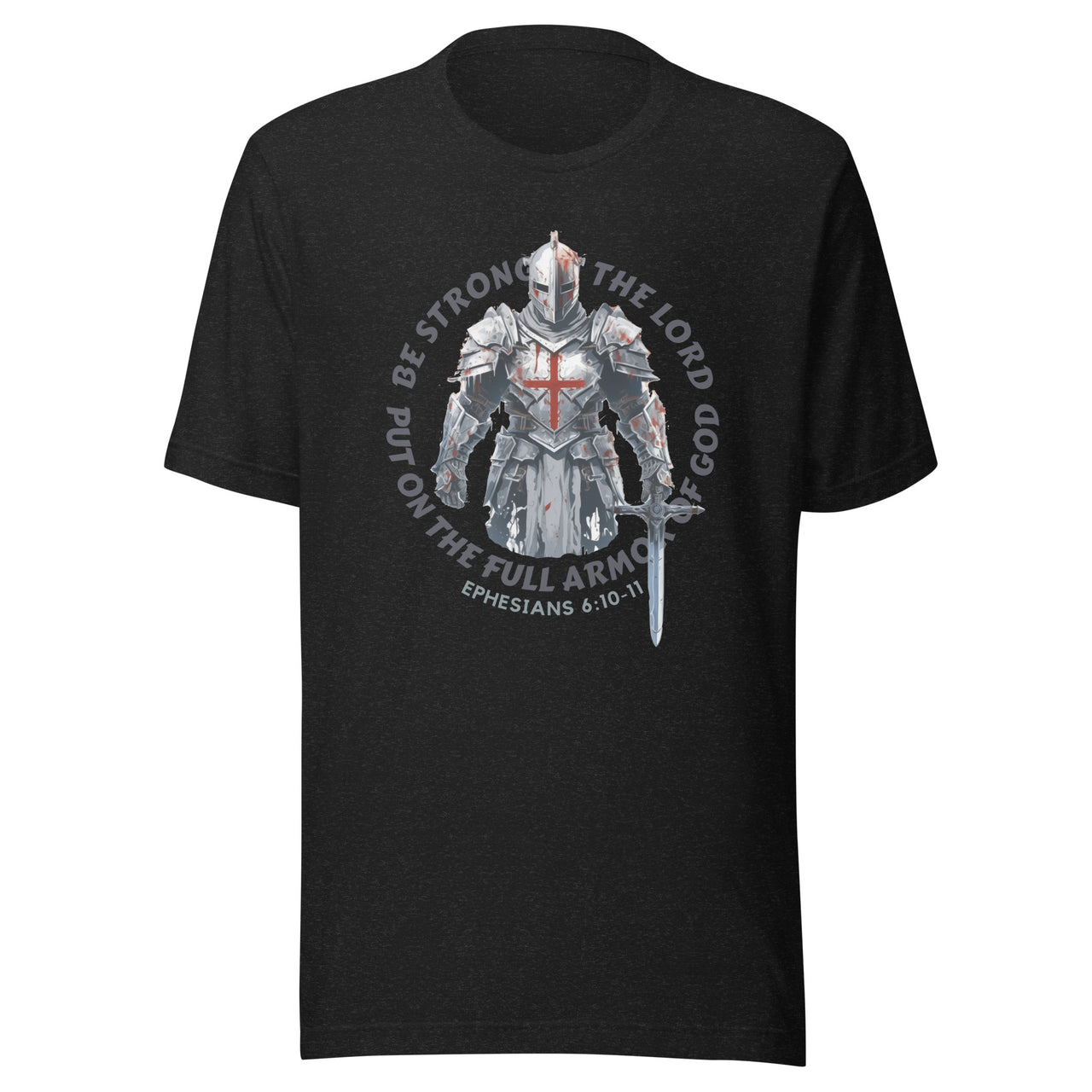 “Full Armor of God” Unisex Staple T-Shirt 6