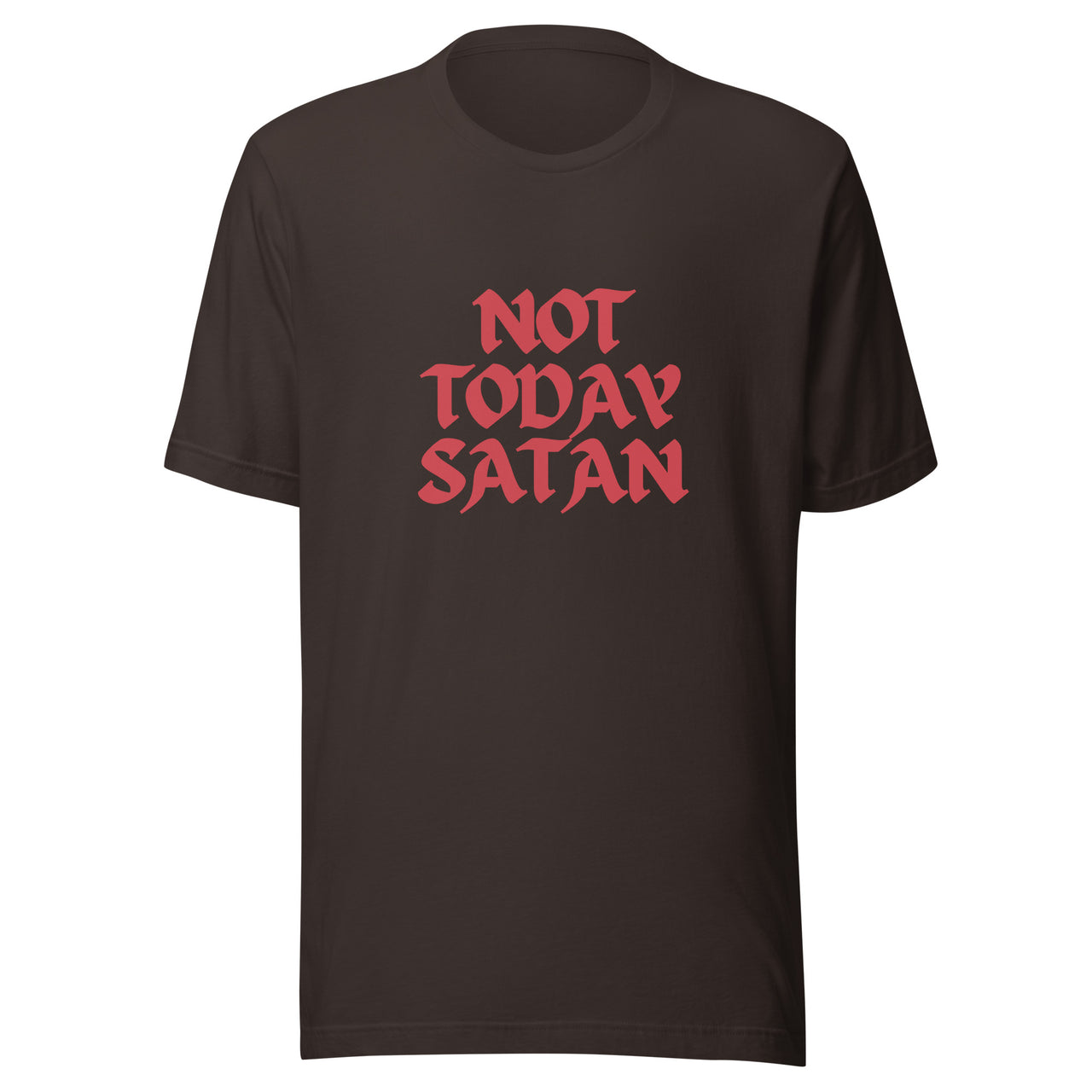 "Not Today Satan" Unisex Staple T-Shirt 13