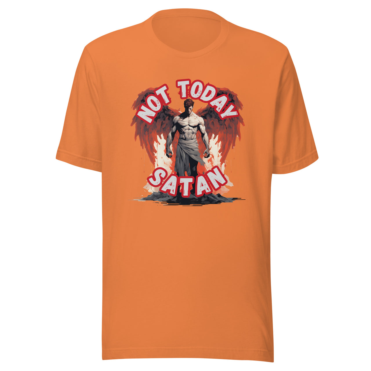 "Not Today Satan" Unisex Staple T-Shirt 1