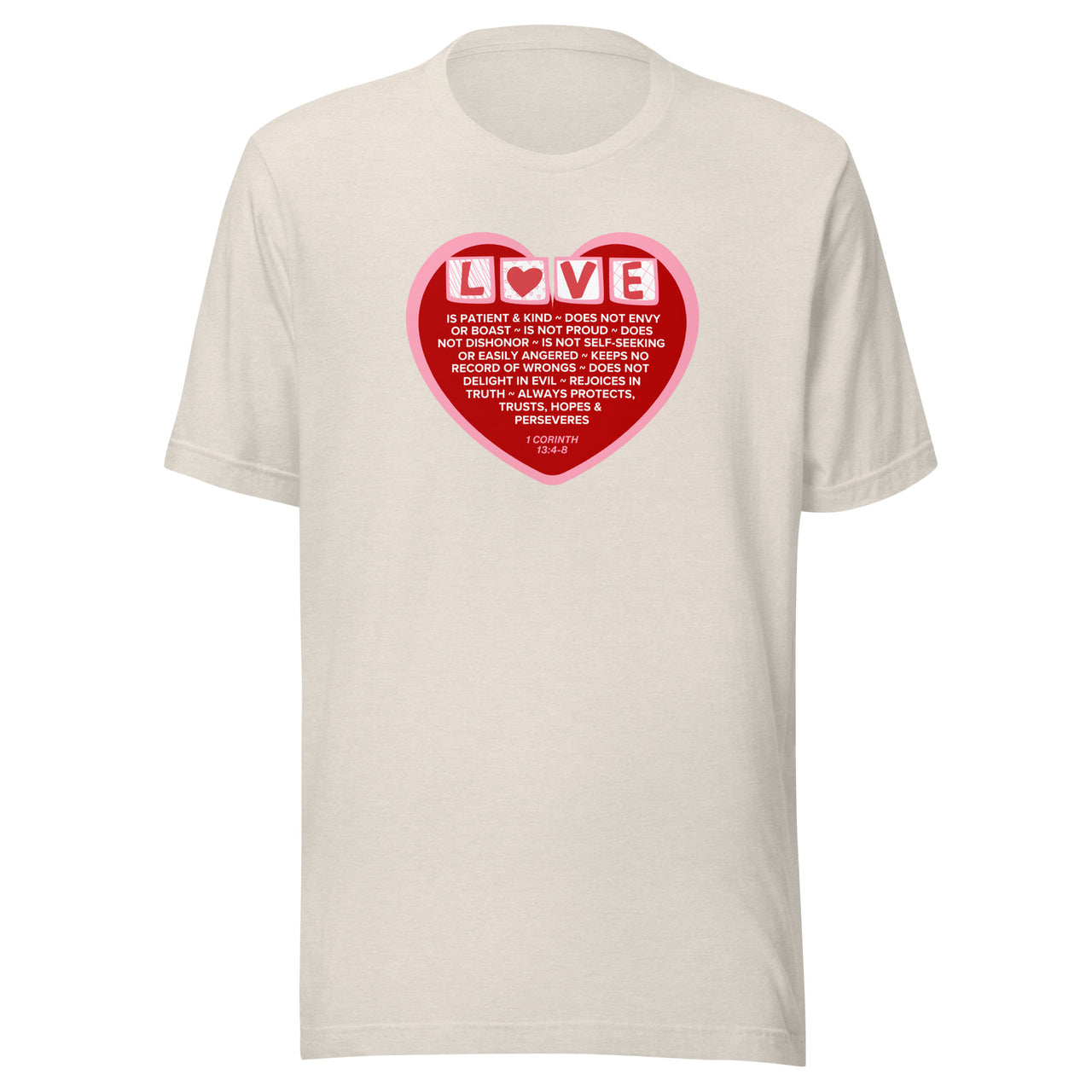 "Love Is" Unisex Staple T-Shirt 22