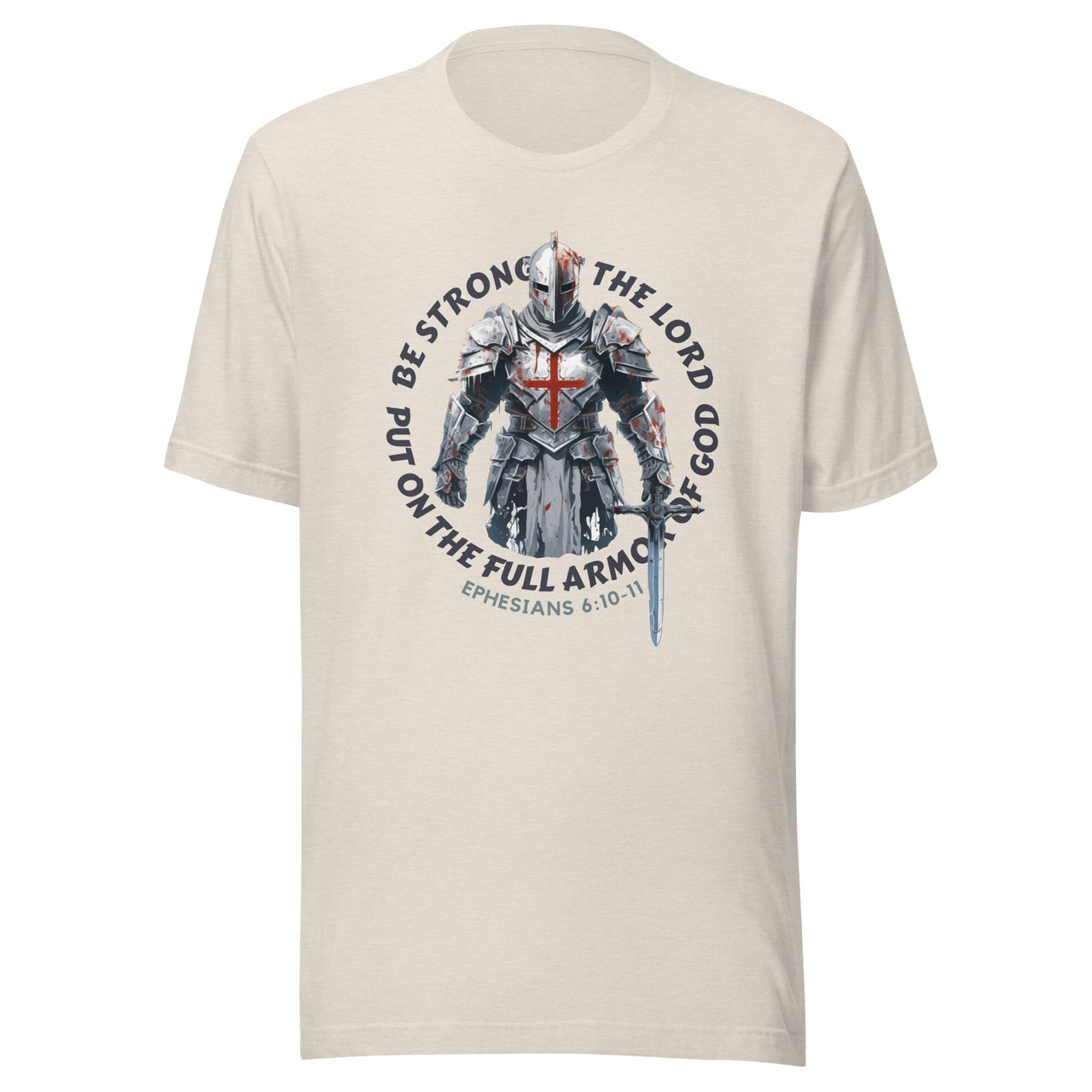 “Full Armor of God” Unisex Staple T-Shirt 6