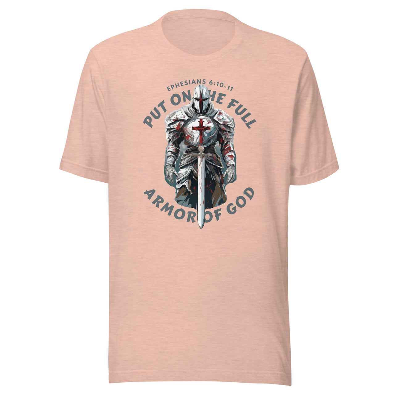 “Full Armor of God” Unisex Staple T-Shirt 4