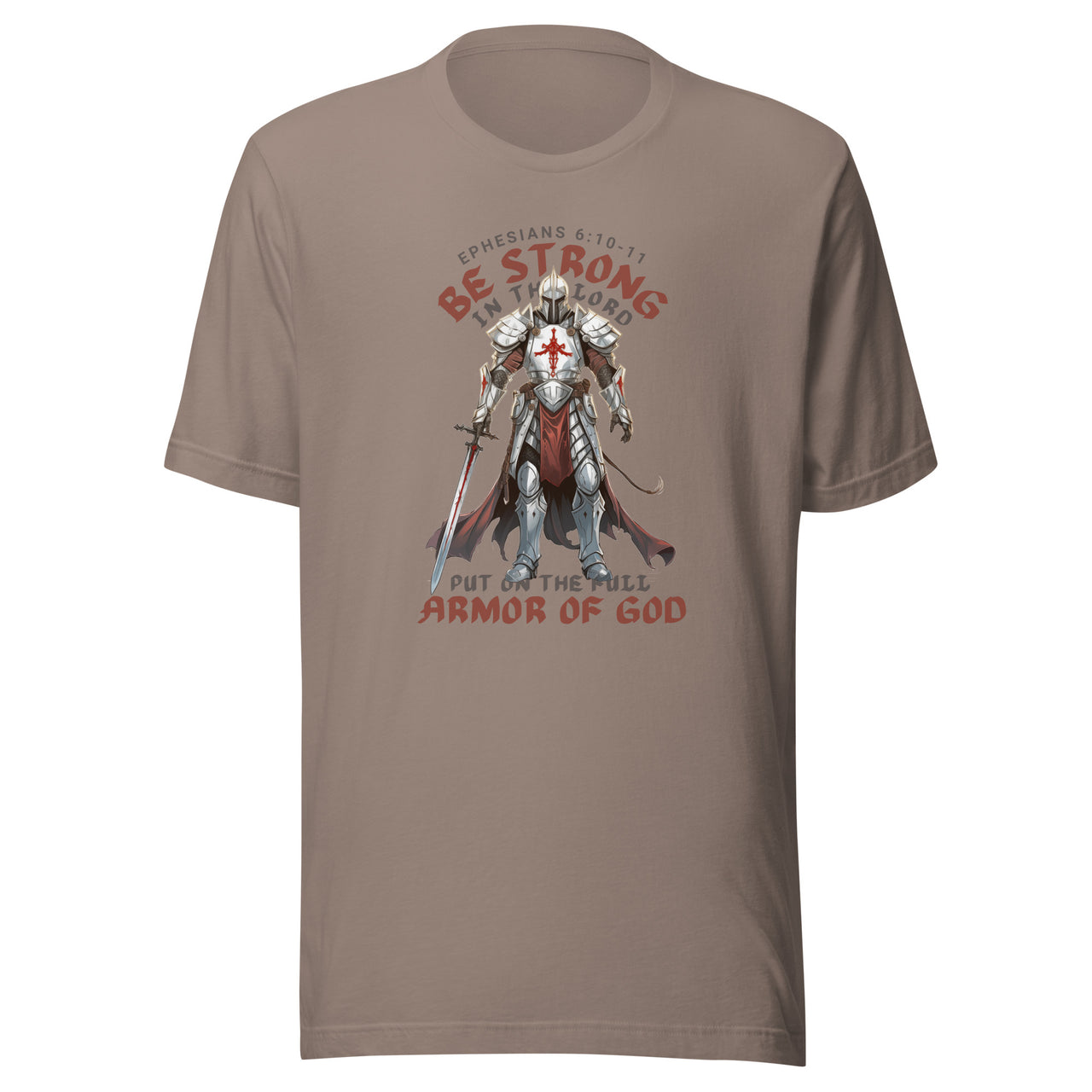 “Full Armor of God” Unisex Staple T-Shirt 5