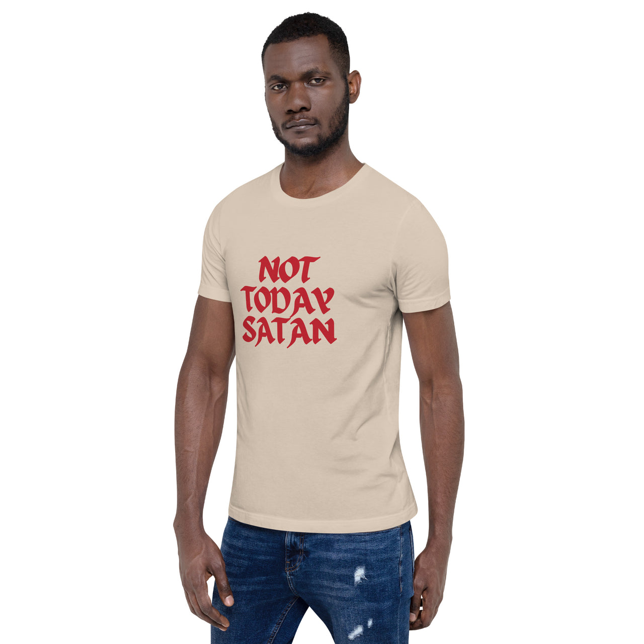 "Not Today Satan" Unisex Staple T-Shirt 13