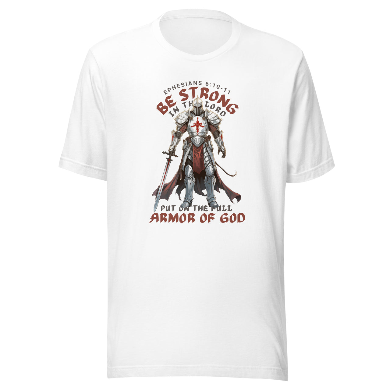 “Full Armor of God” Unisex Staple T-Shirt 5