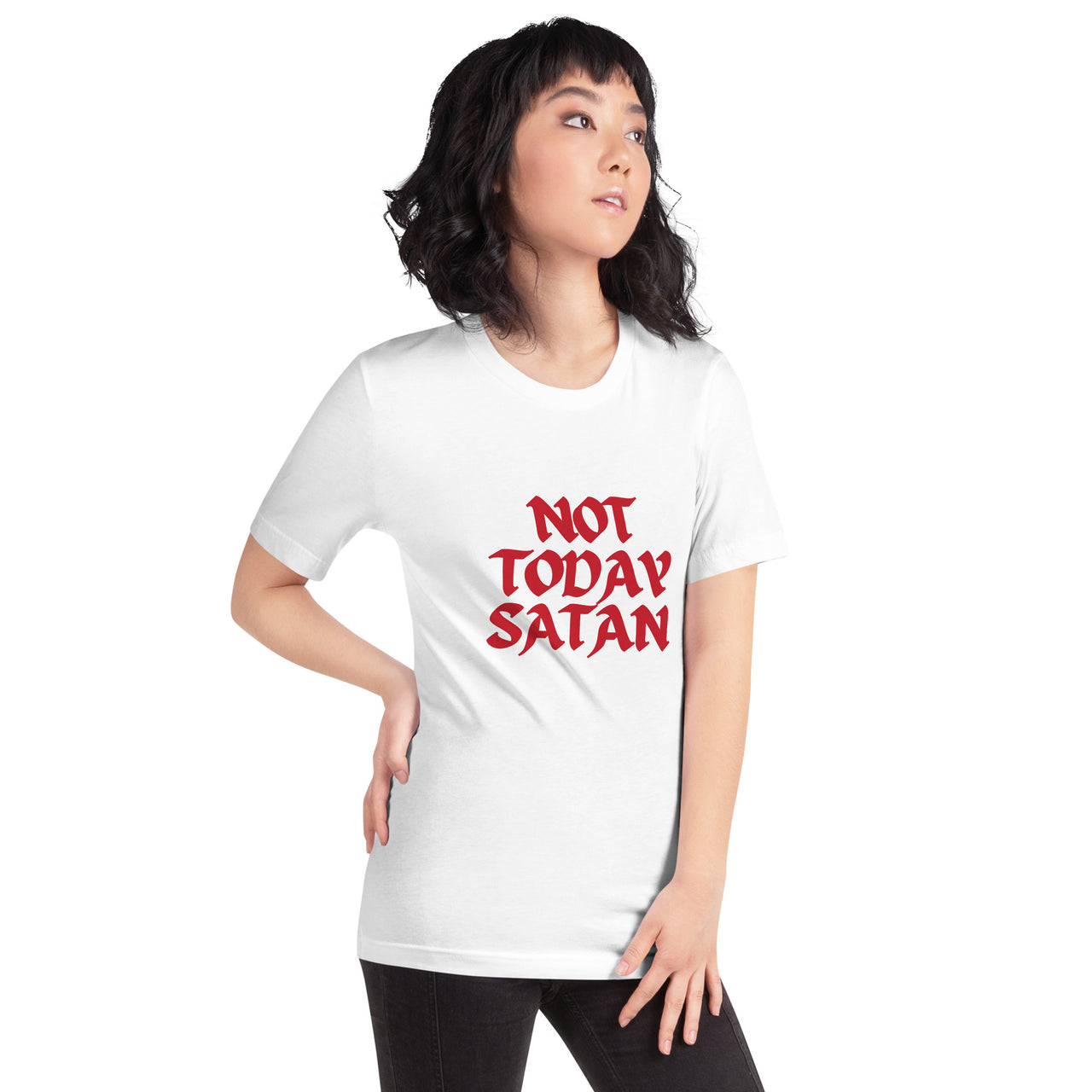 "Not Today Satan" Unisex Staple T-Shirt 13