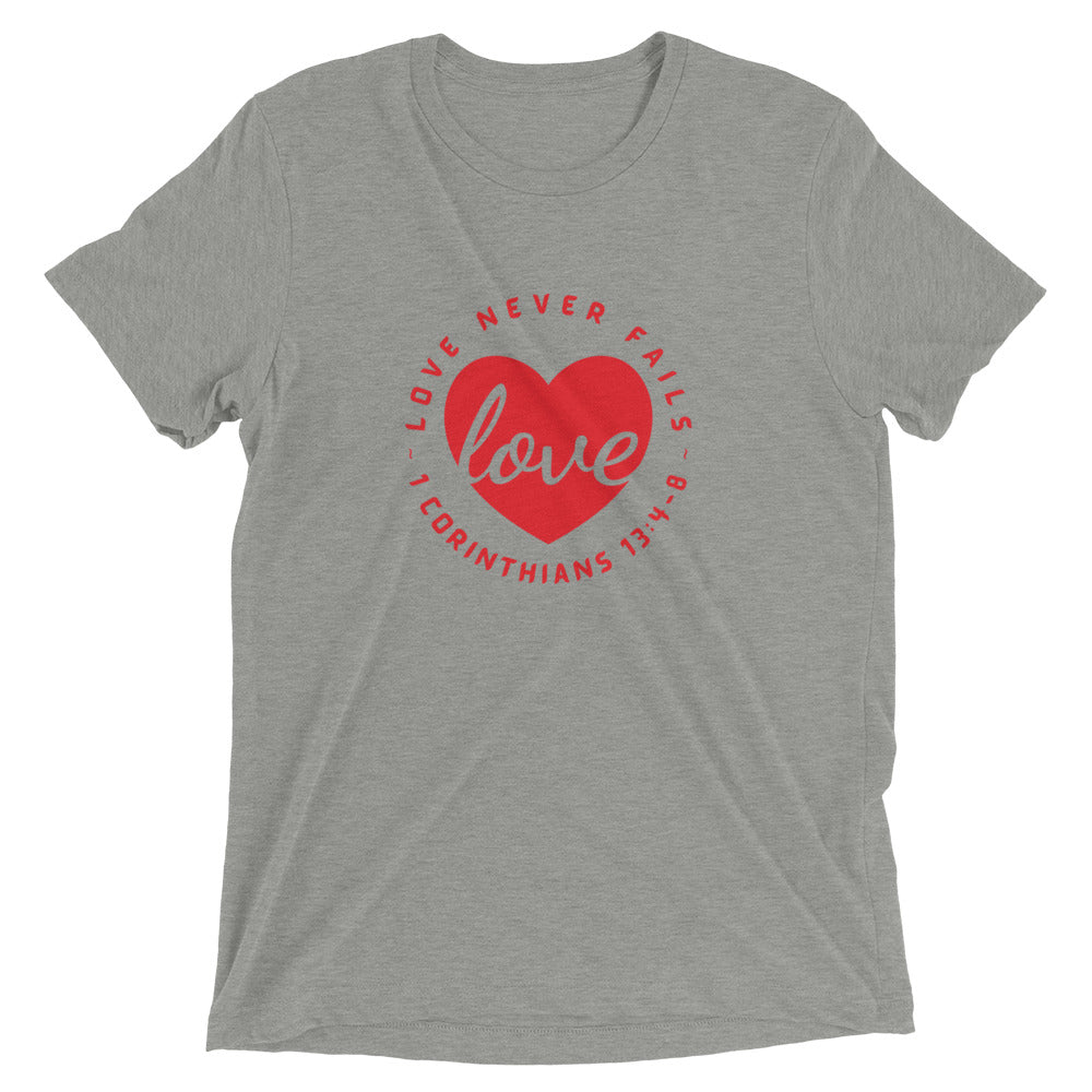 "Love Never Fails" Unisex Tri-Blend T-Shirt 13