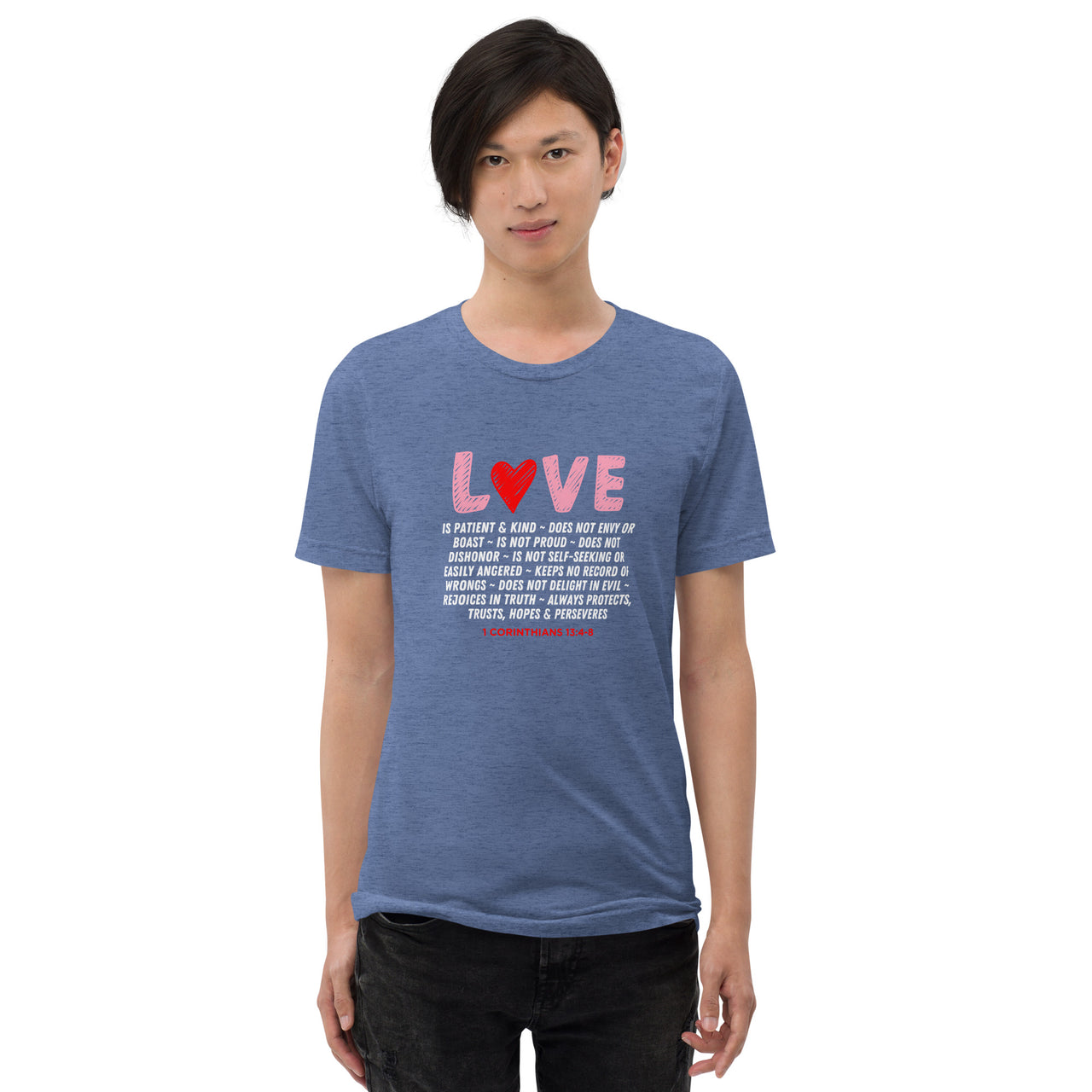 "Love Is" Unisex Tri-Blend T-Shirt 21