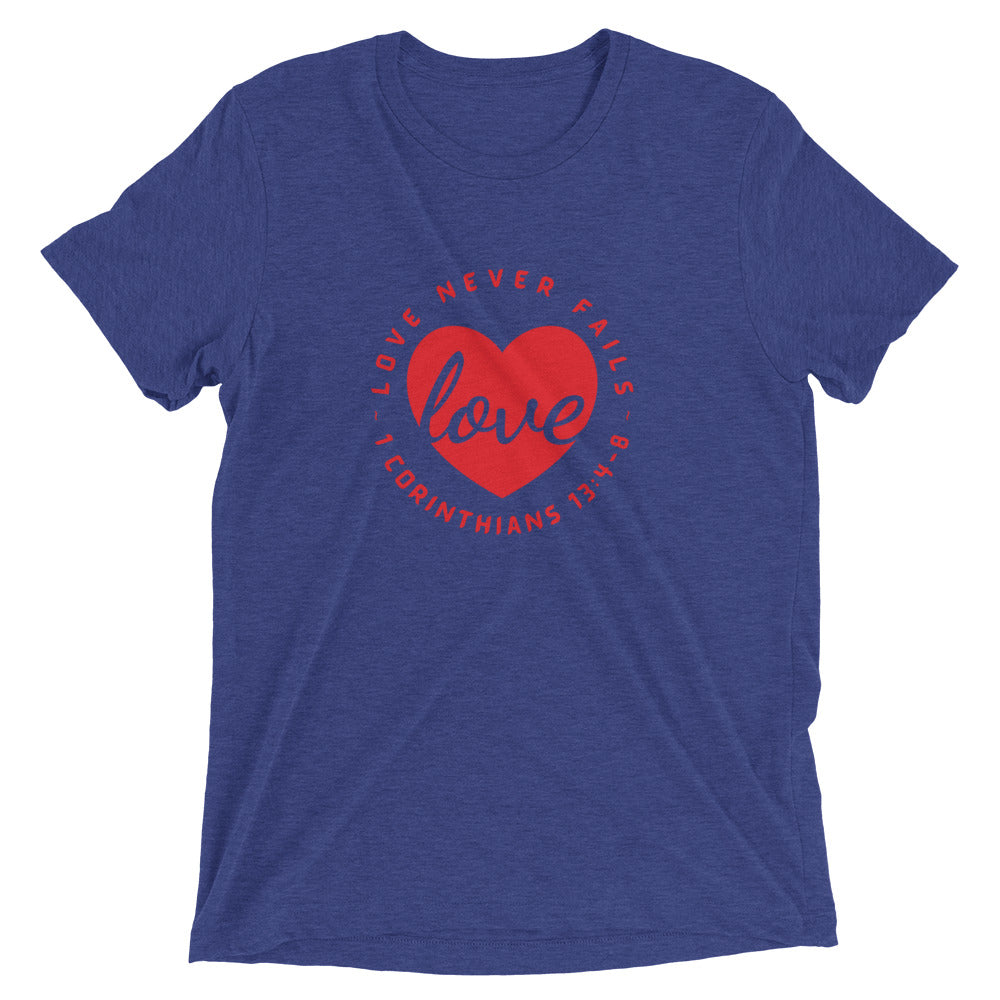 "Love Never Fails" Unisex Tri-Blend T-Shirt 13