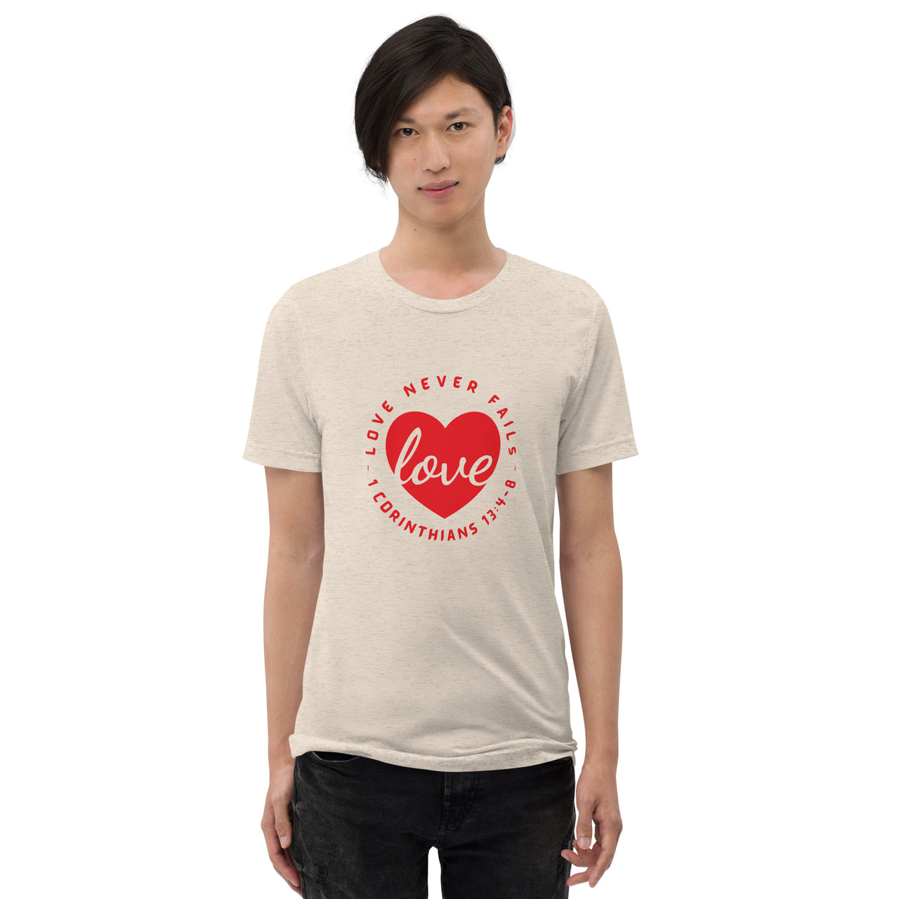 "Love Never Fails" Unisex Tri-Blend T-Shirt 13