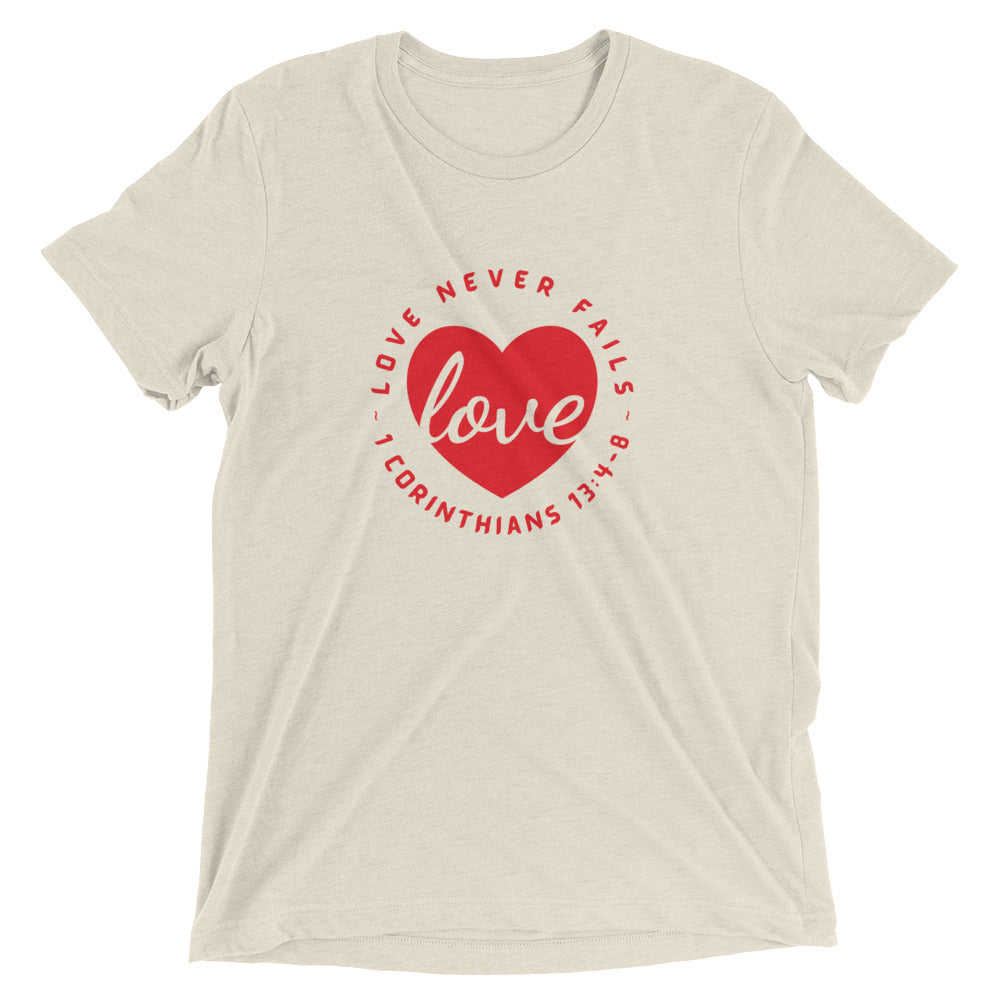 "Love Never Fails" Unisex Tri-Blend T-Shirt 13