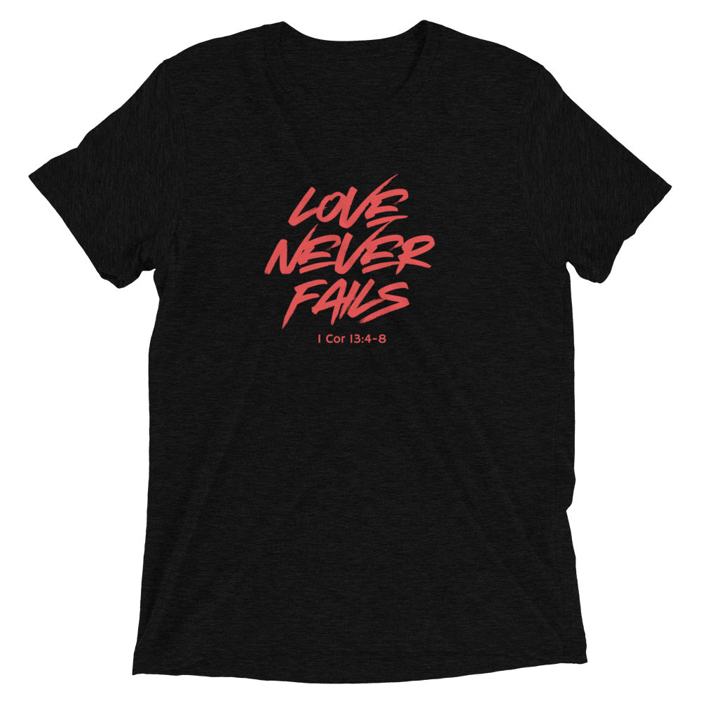 "Love Never Fails" Unisex Tri-Blend T-Shirt 17