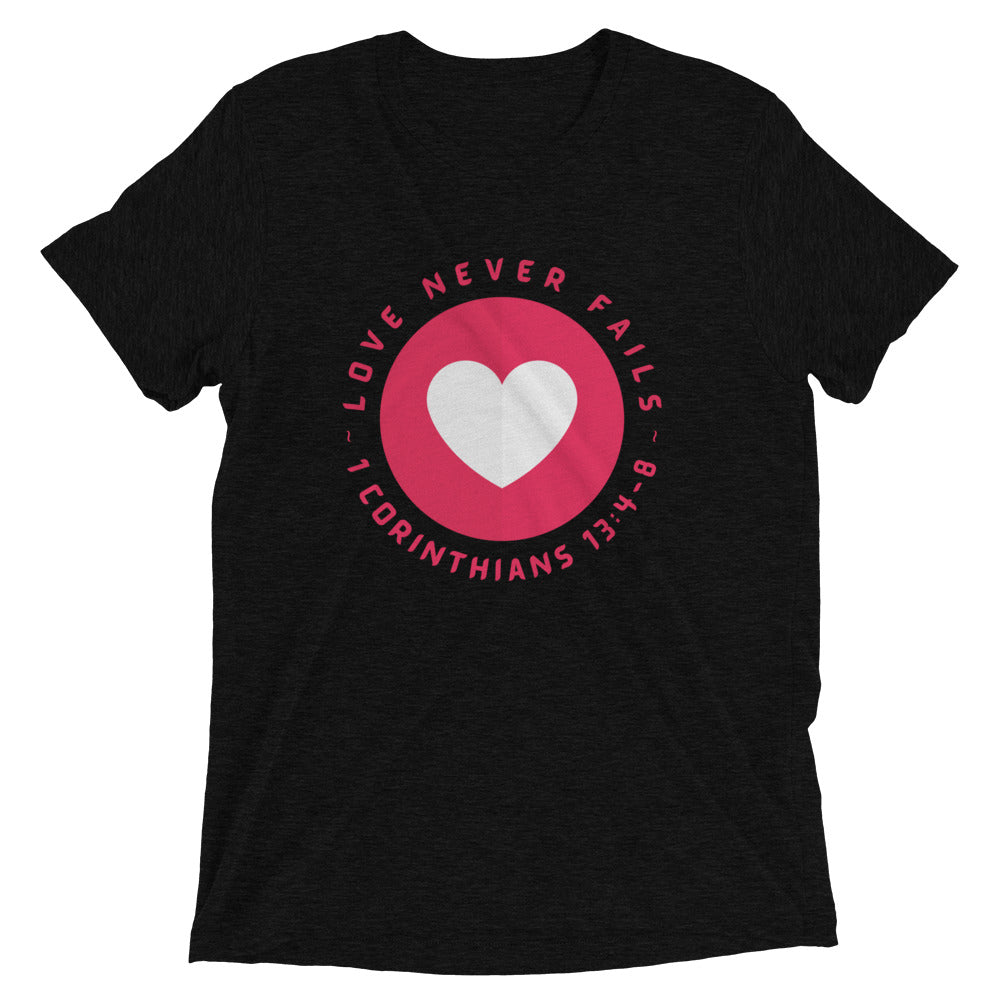 "Love Never Fails" Unisex Tri-Blend T-Shirt 15