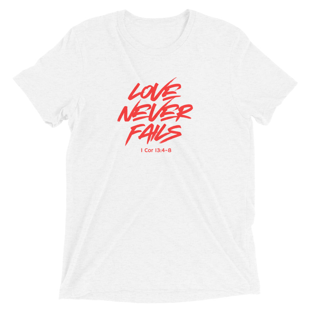 "Love Never Fails" Unisex Tri-Blend T-Shirt 17